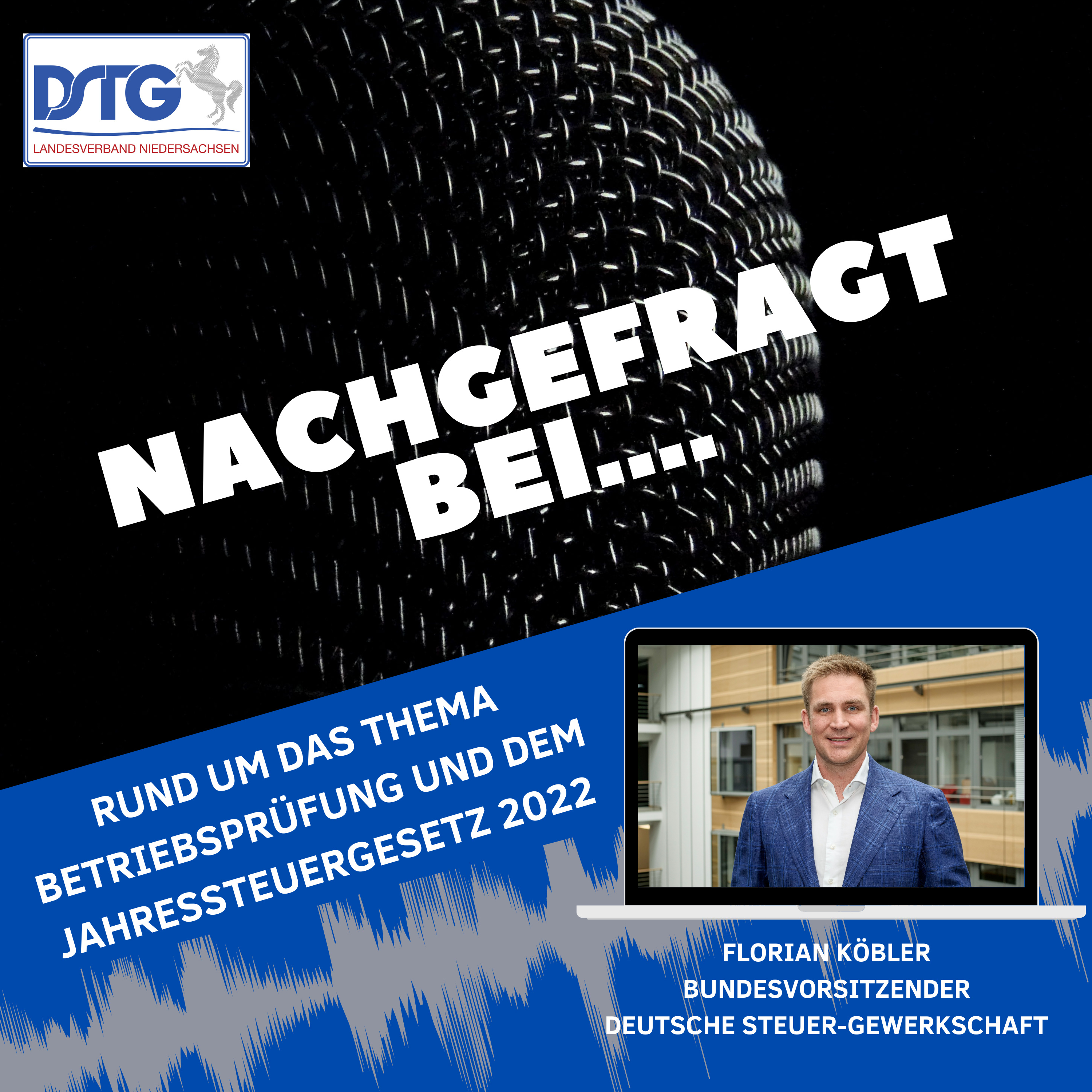 DSTG Niedersachsen - Nachgefragt bei