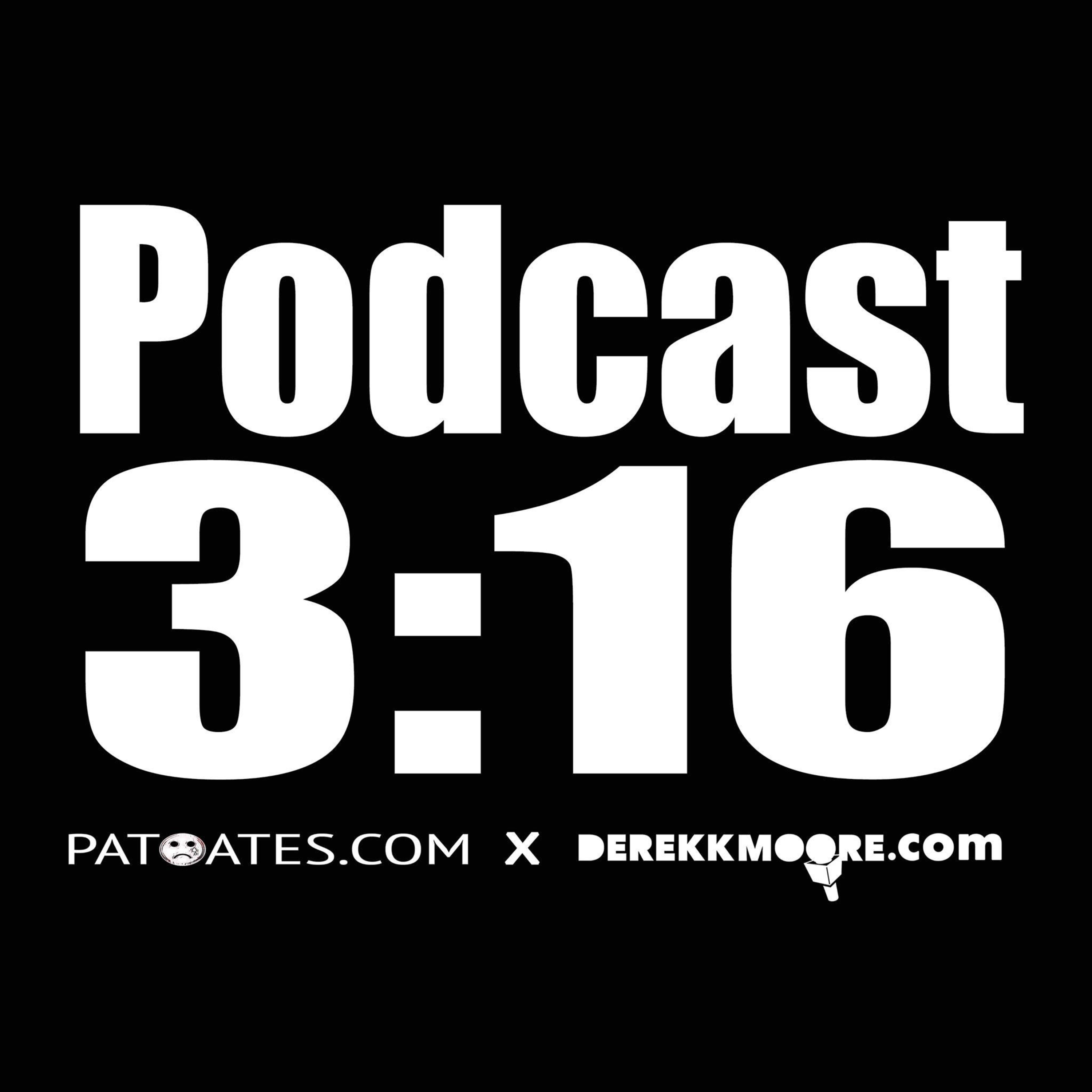 Podcast 3:16