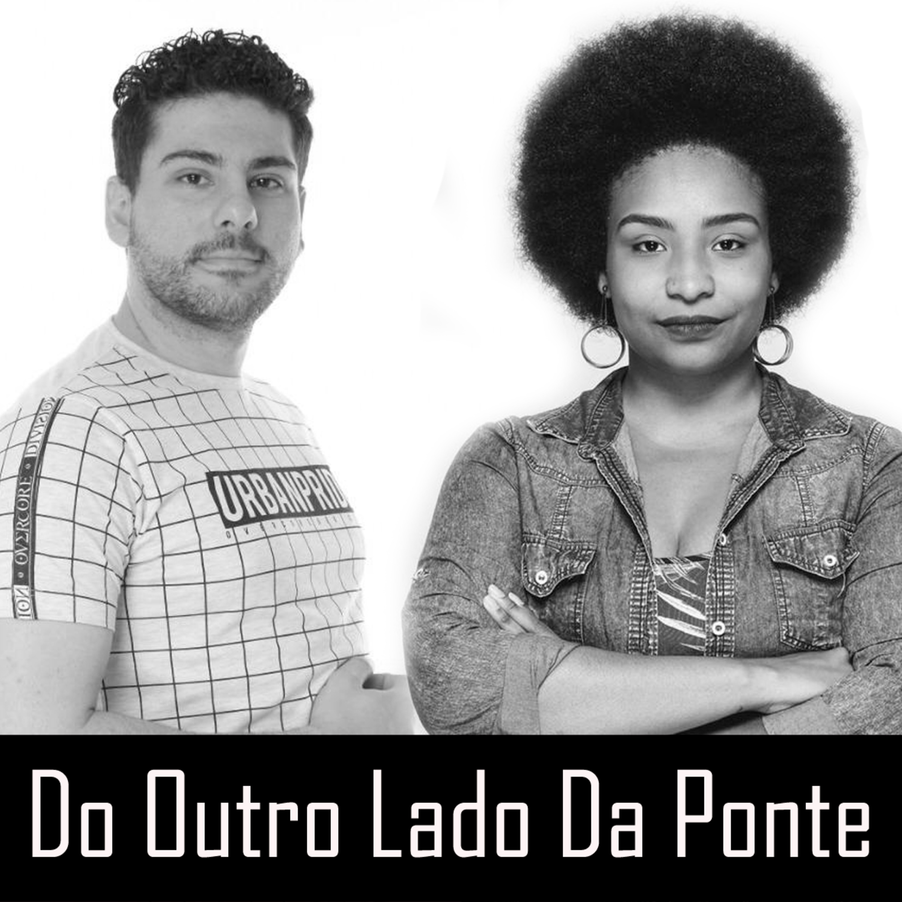 Do Outro Lado Da Ponte