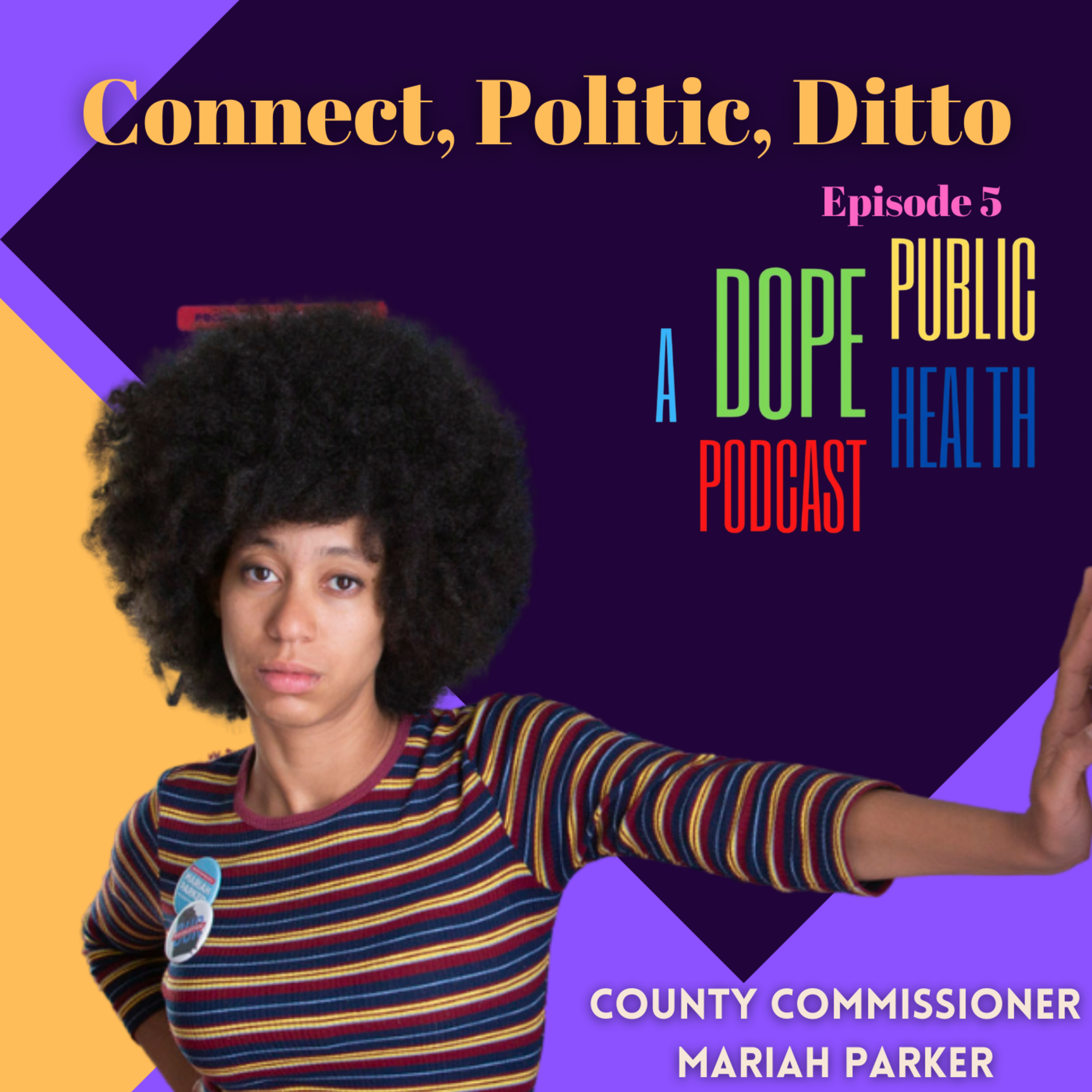 A Dope Public Health Podcast
