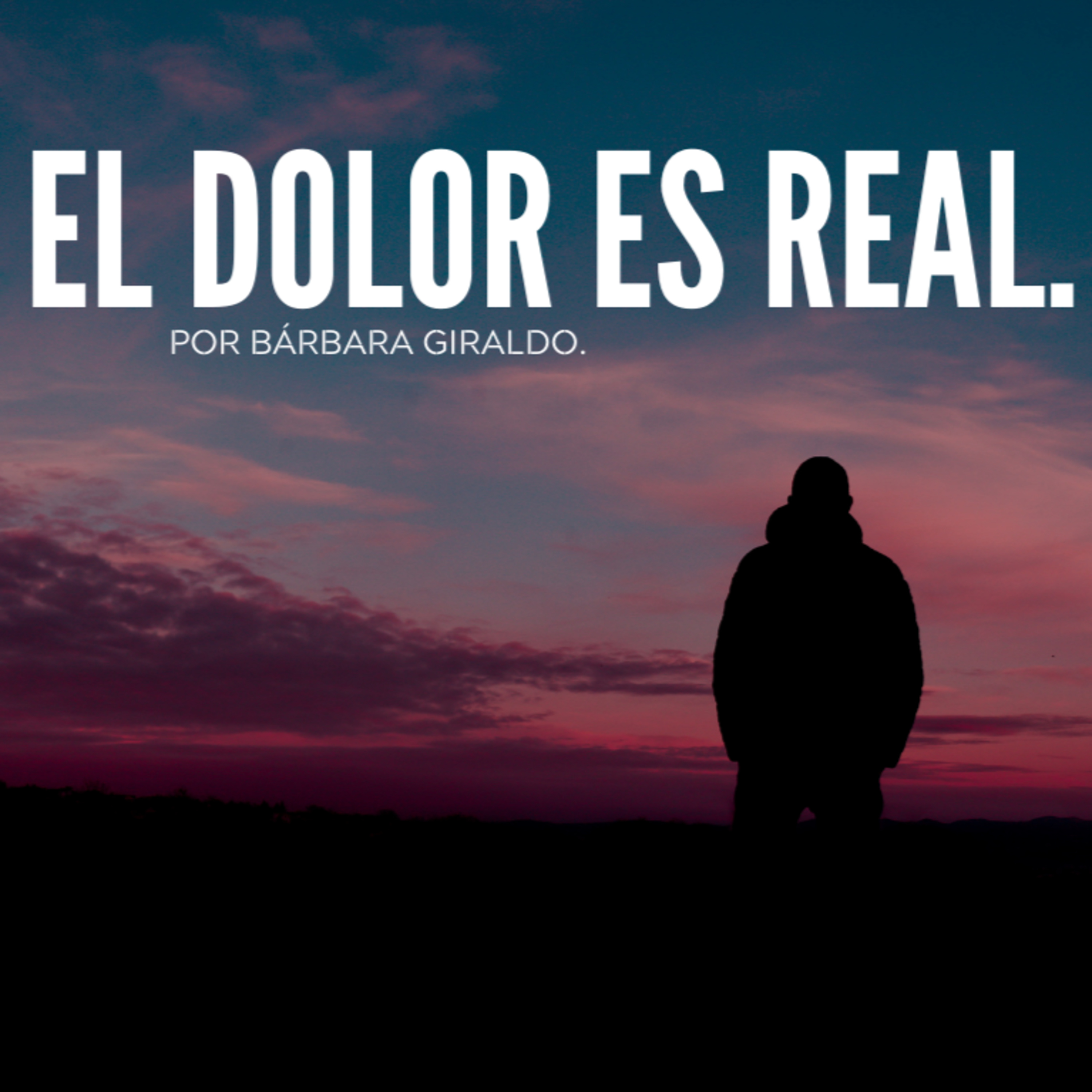 4. El dolor es real. episode artwork