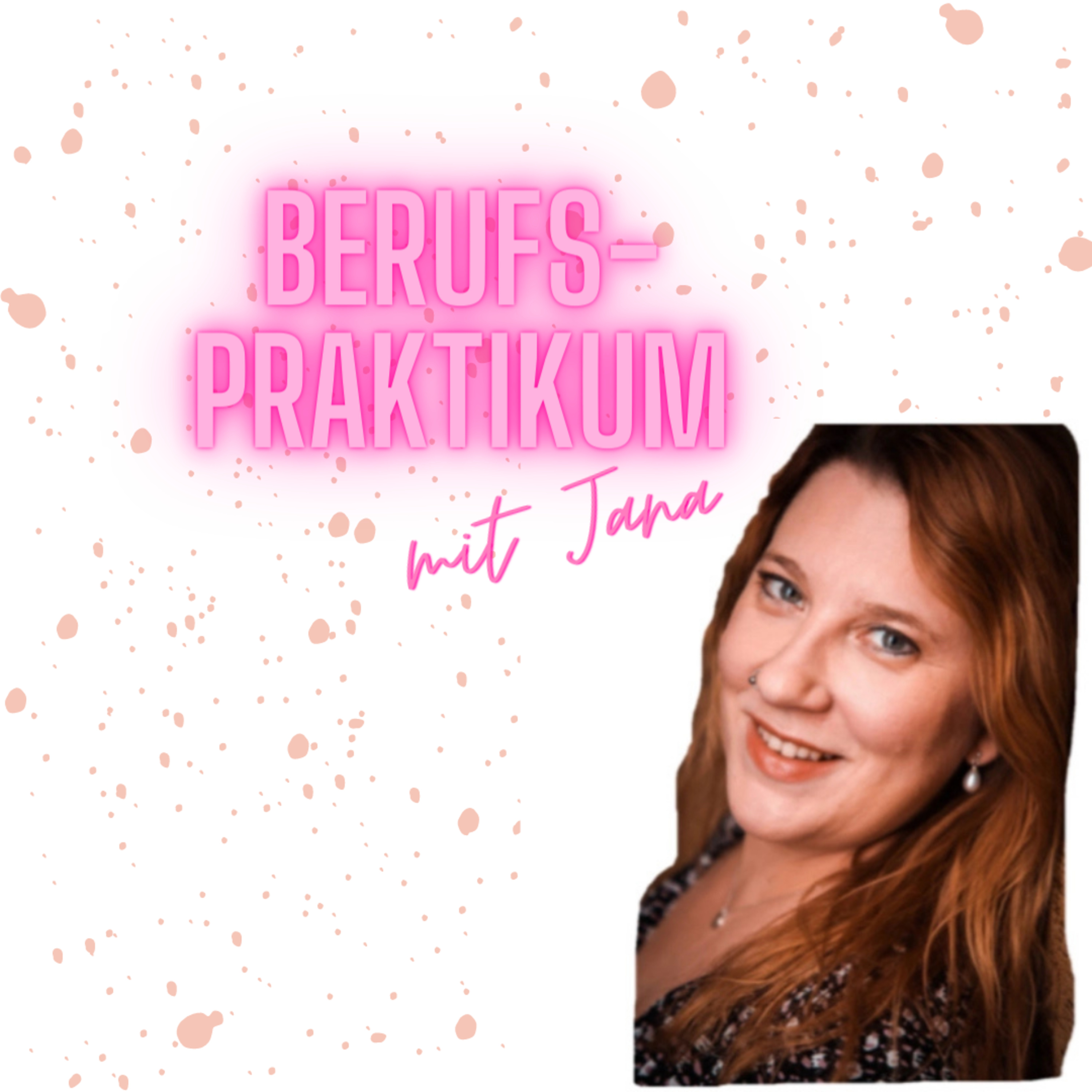 #4 Berufspraktikum mit Jana