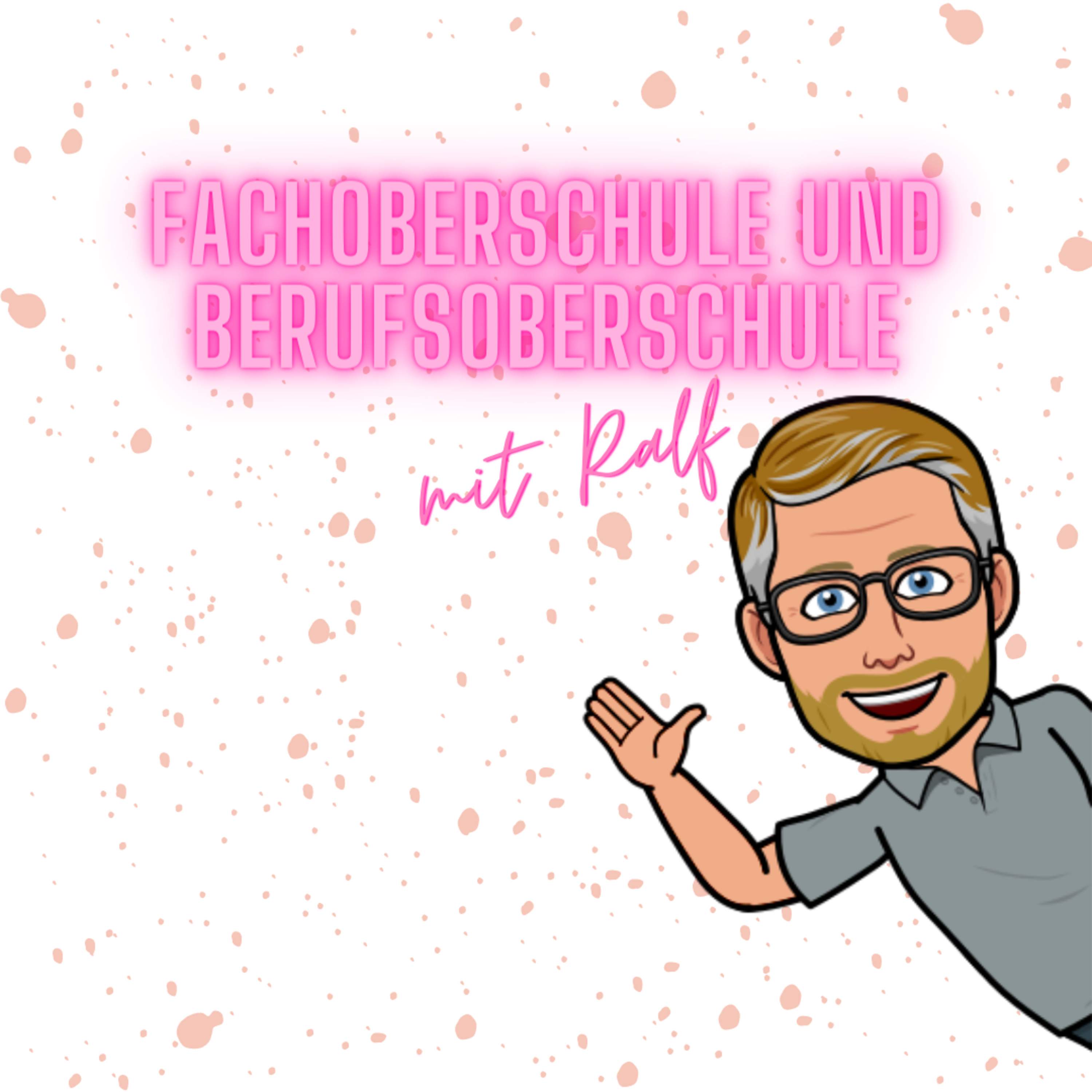 #5 Fachoberschule und Berufsoberschule mit Ralf