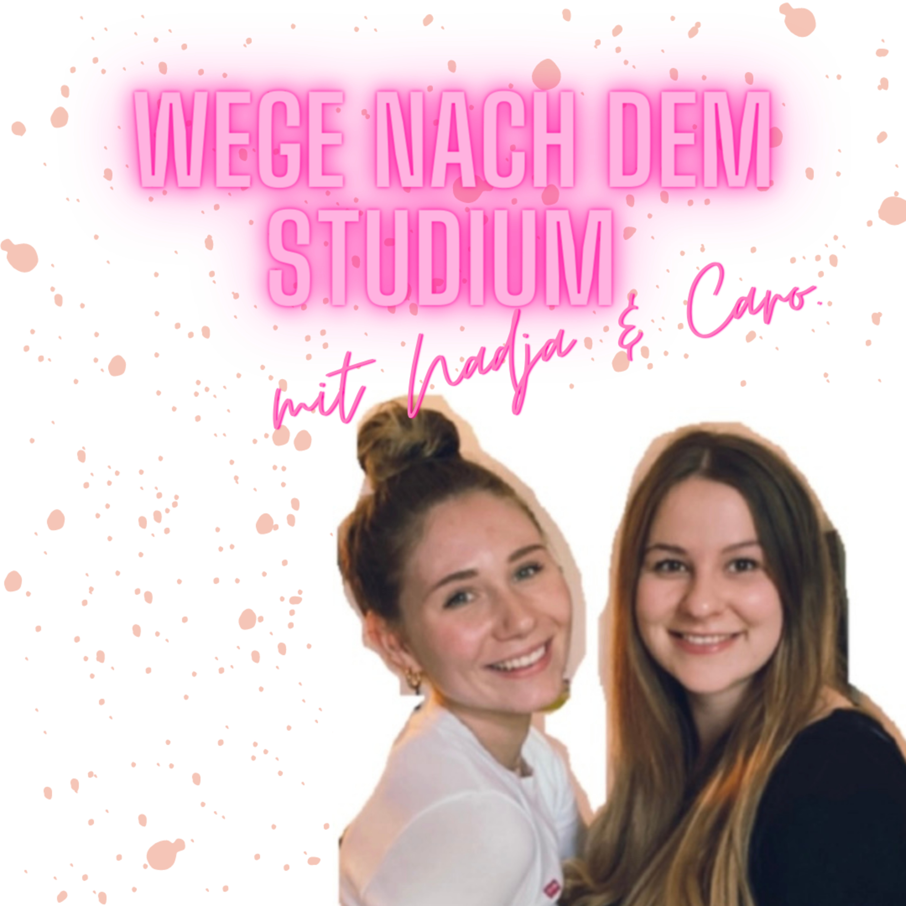 #8 Wege nach dem Lehramtstudium mit Nadja & Caro
