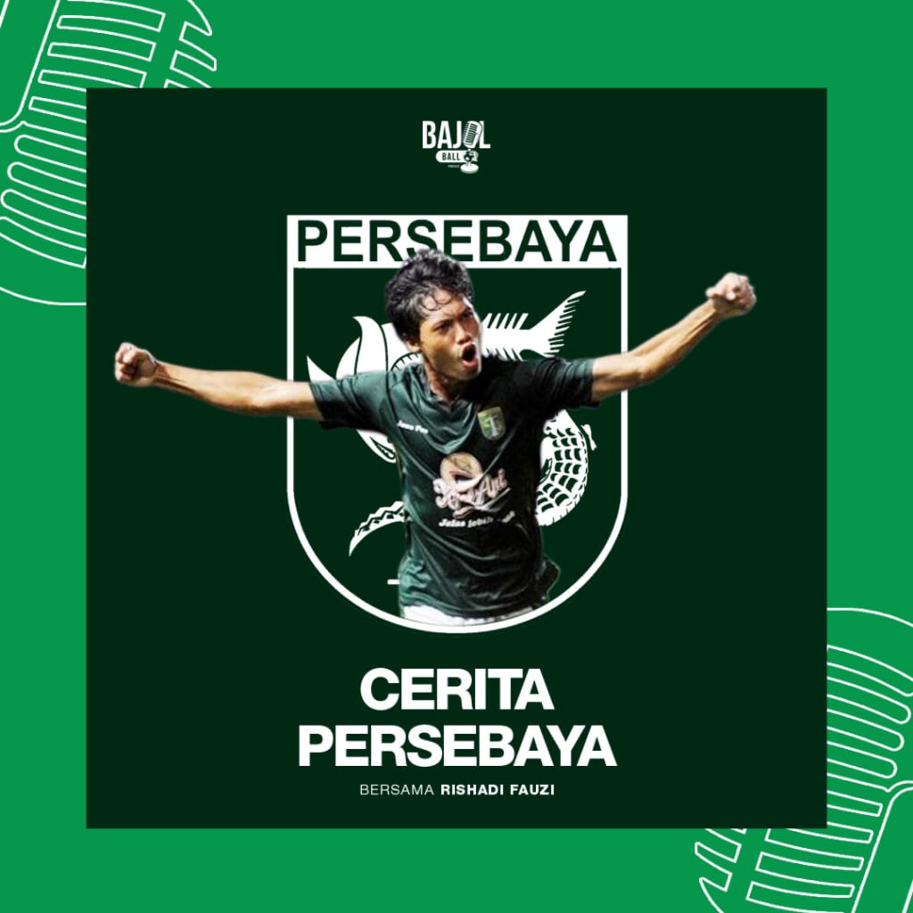 122. Cerita Persebaya ft. Rishadi Fauzi episode artwork
