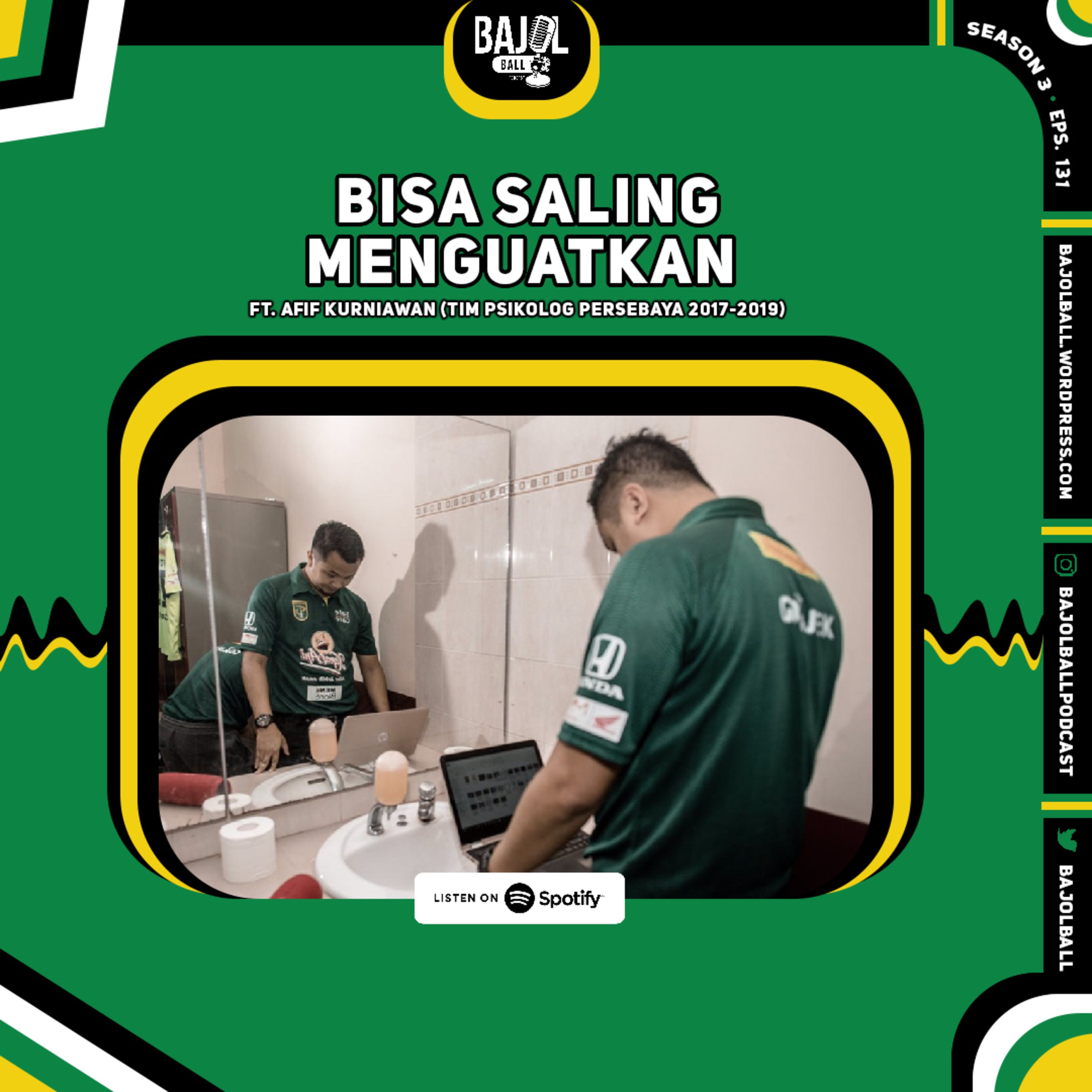 131. Bisa Saling Menguatkan ft. Afif Kurniawan (Tim Psikolog Persebaya 2017-2019) episode artwork