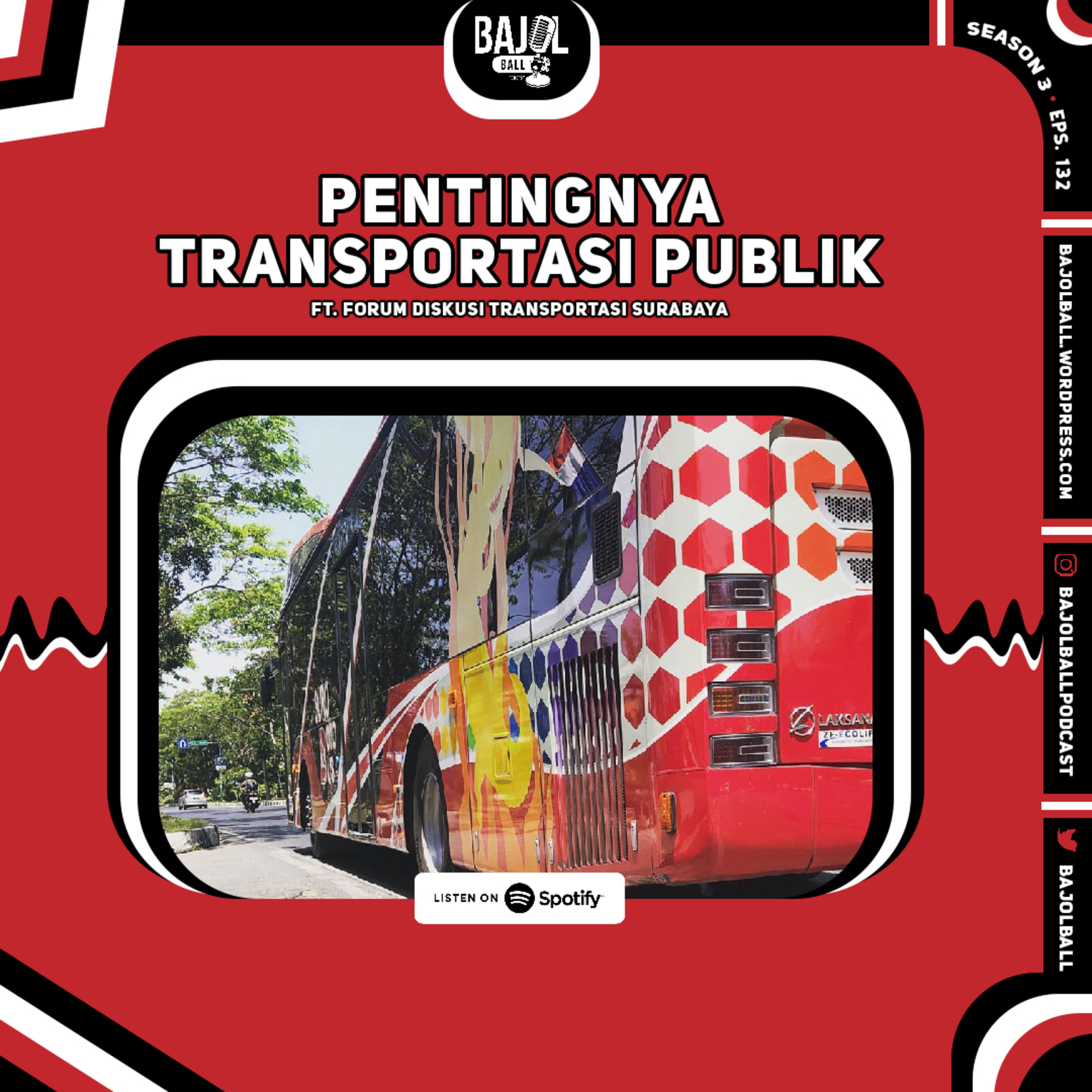 132. Pentingnya Transportasi Publik ft. Forum Diskusi Transportasi Surabaya episode artwork