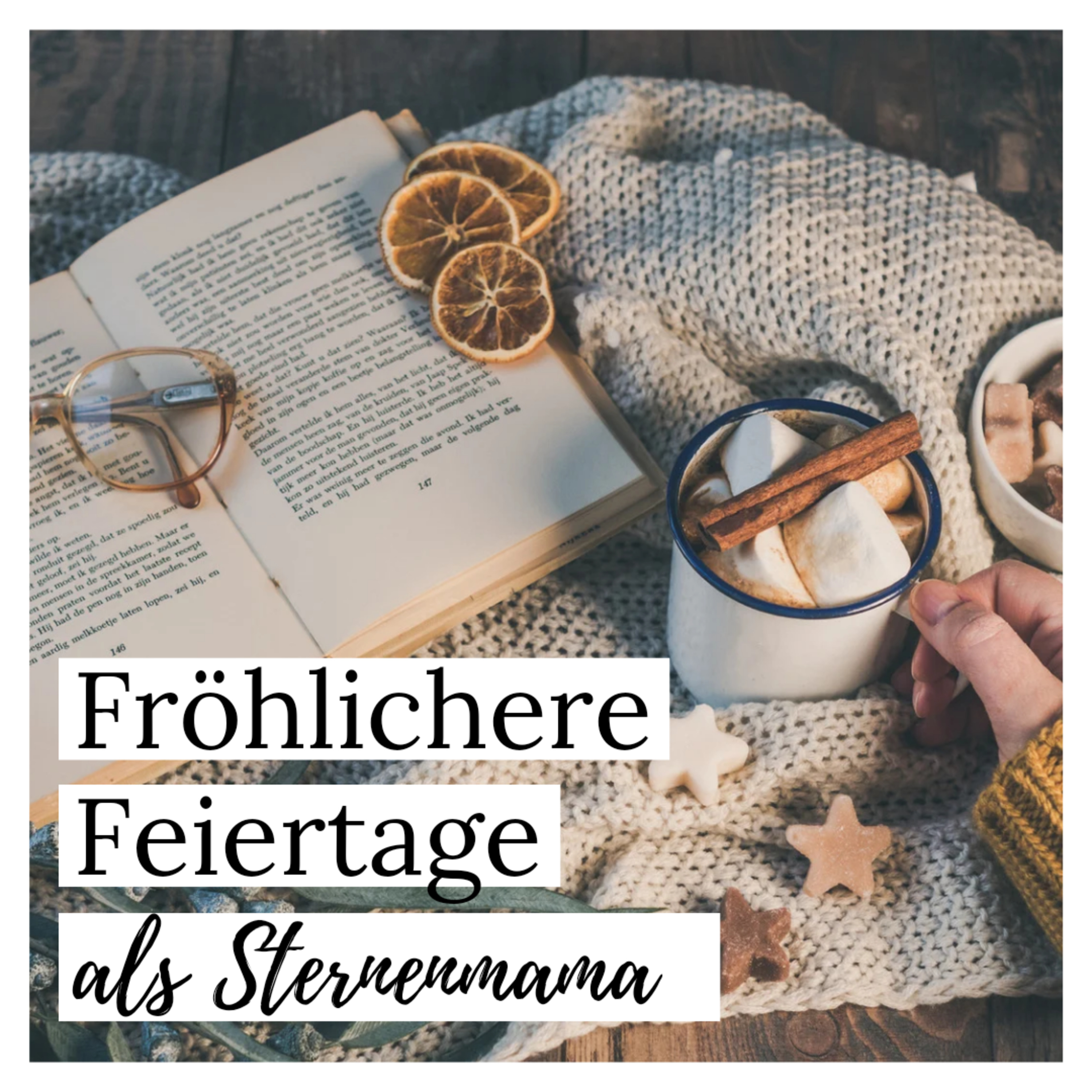 Liebe Sternenmama. Der Wegweiser für Sternenkind-Mamas.