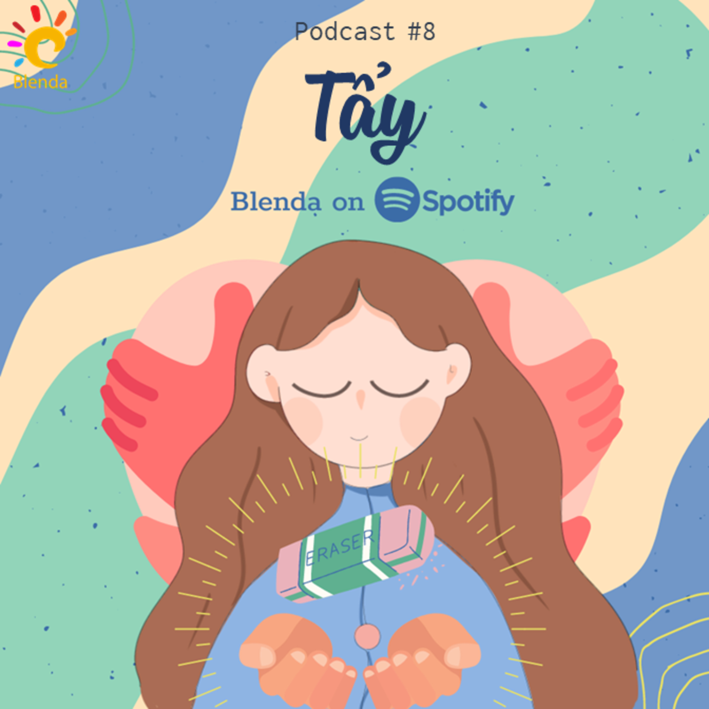 Podcast #8: Tẩy
