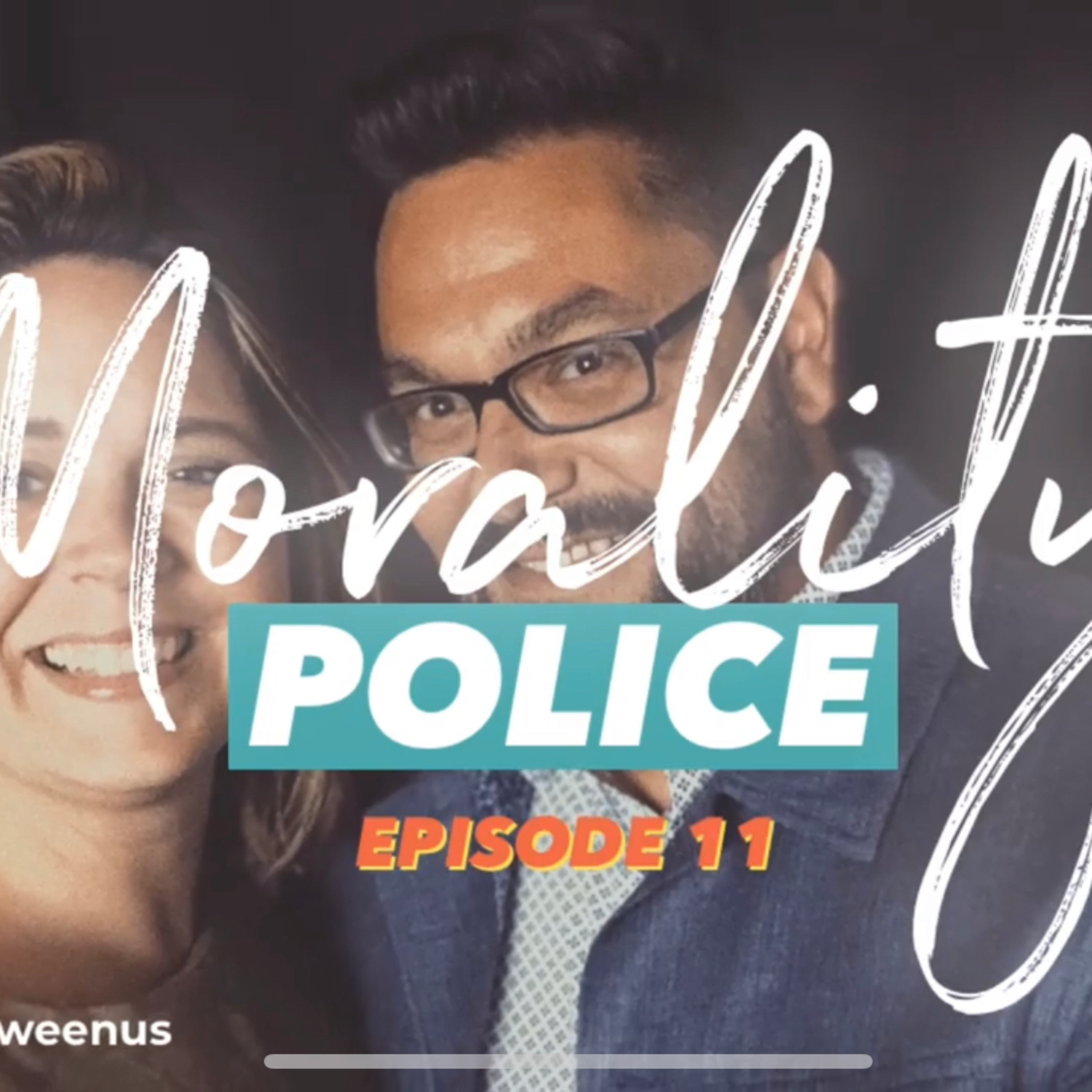 E11- MoralityPolice episode artwork