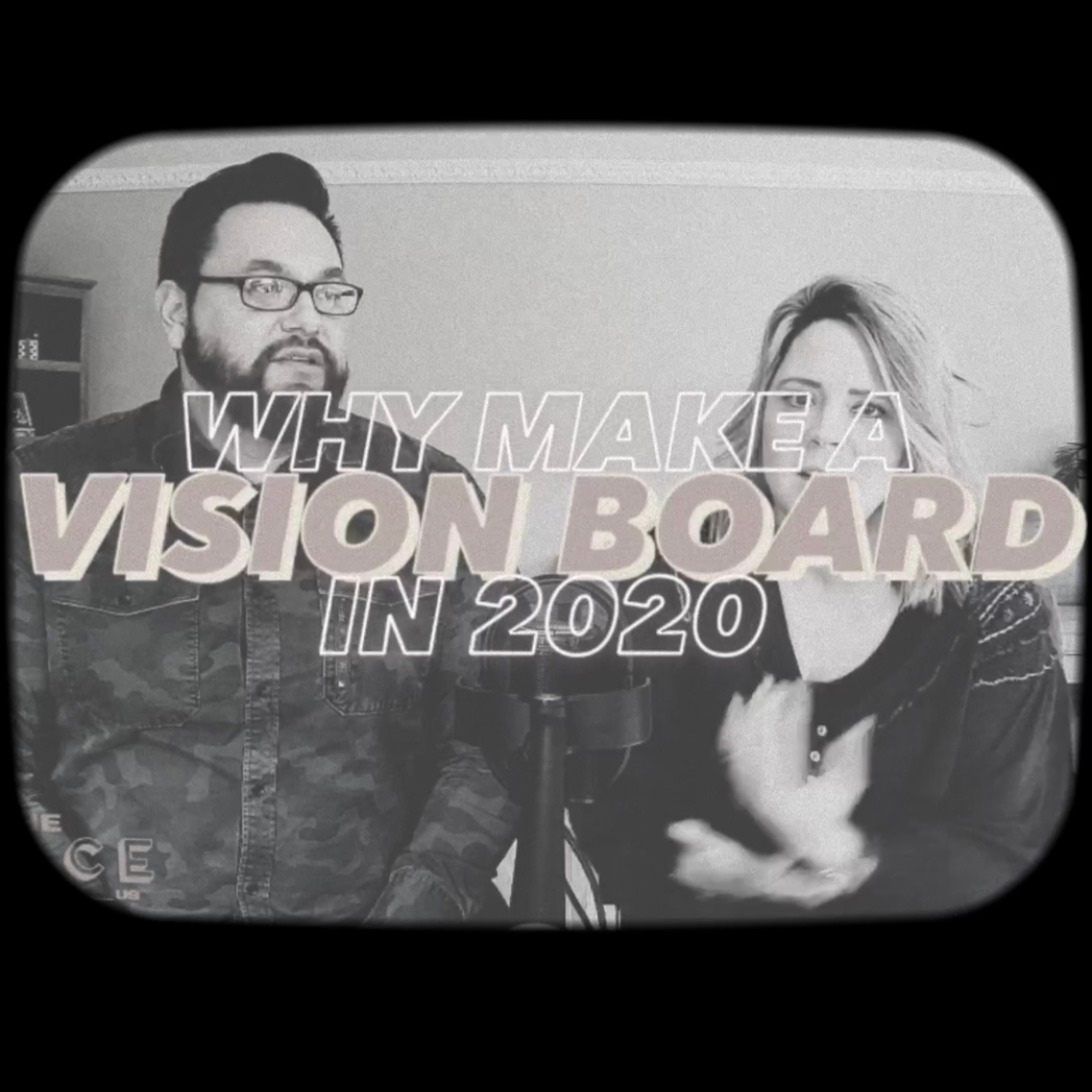 E46 - WHY MAKE A VISION BOARD episode artwork