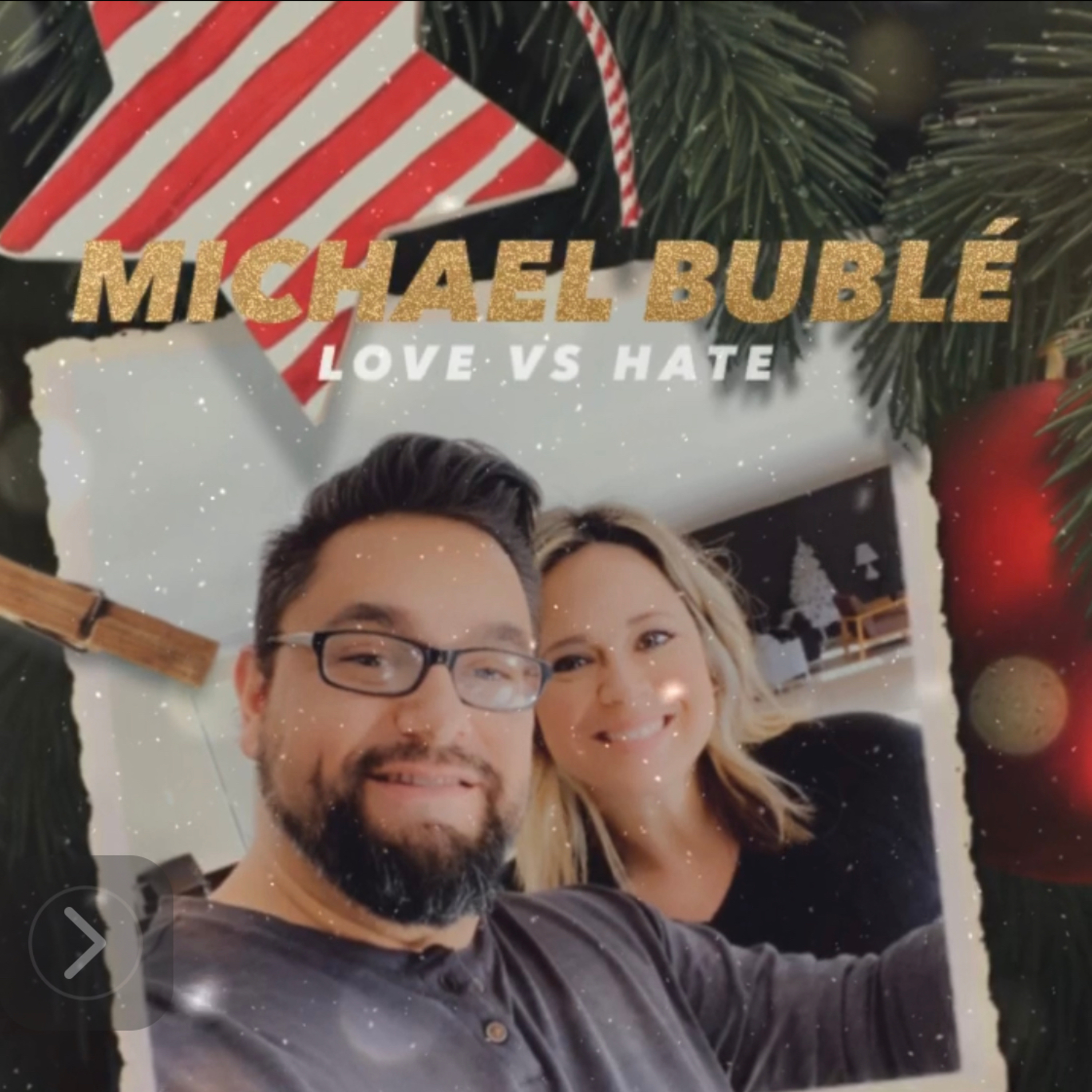 E48 - MICHAEL BUBLÉ, LOVE V HATE episode artwork