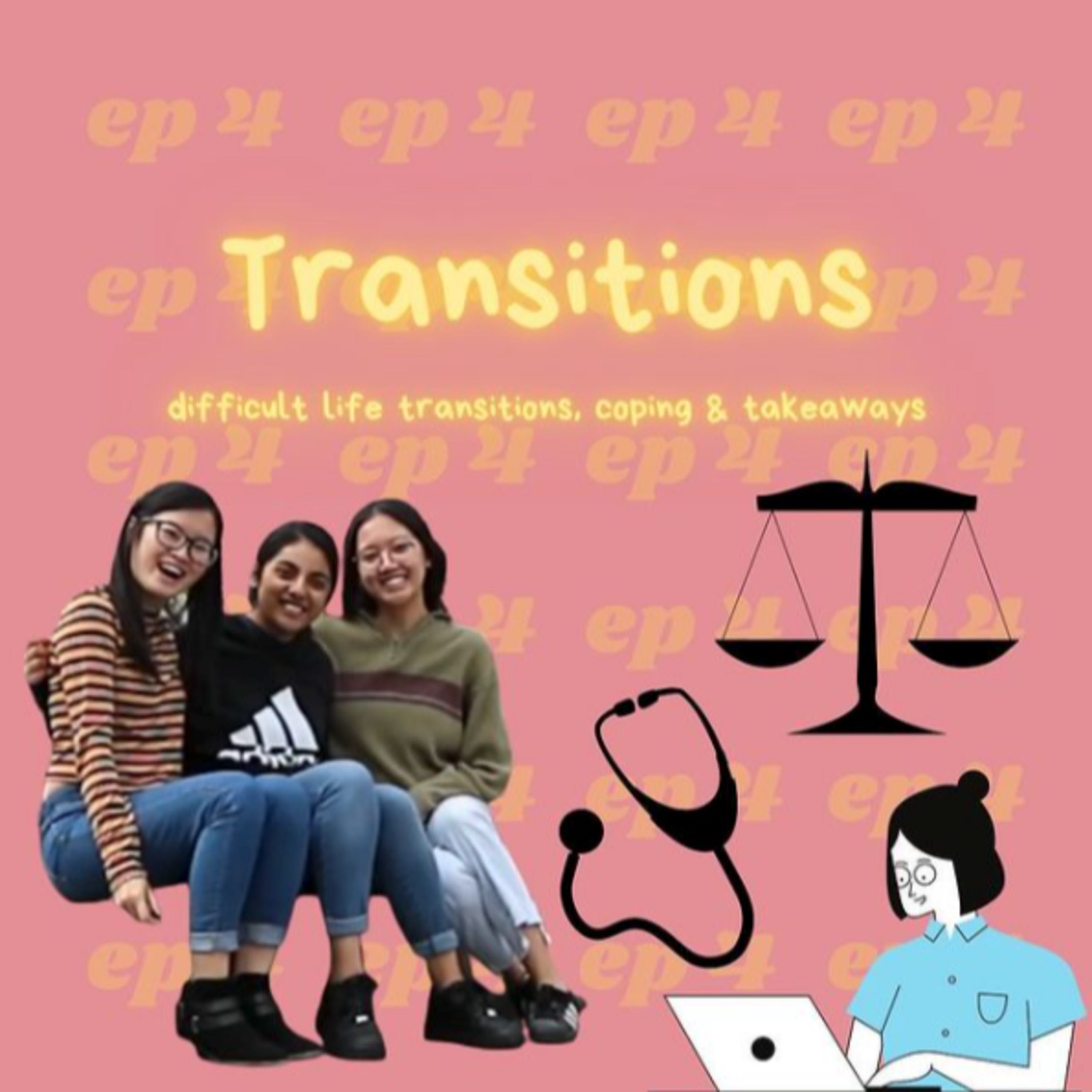 Ep. 4: Transitions  episode artwork