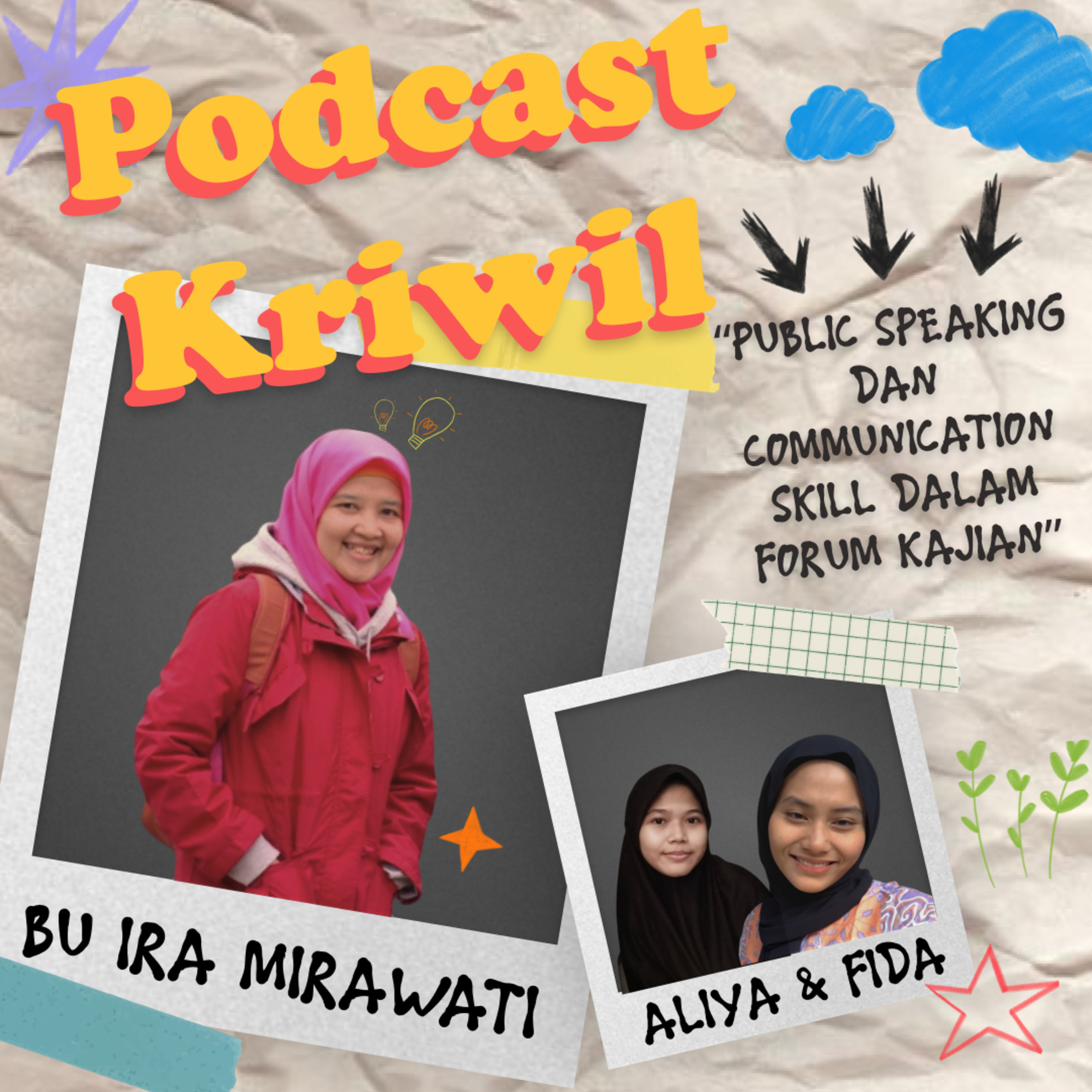 Podcast Kriwil: Public speaking dan Communication Skill dalam Forum Kajian