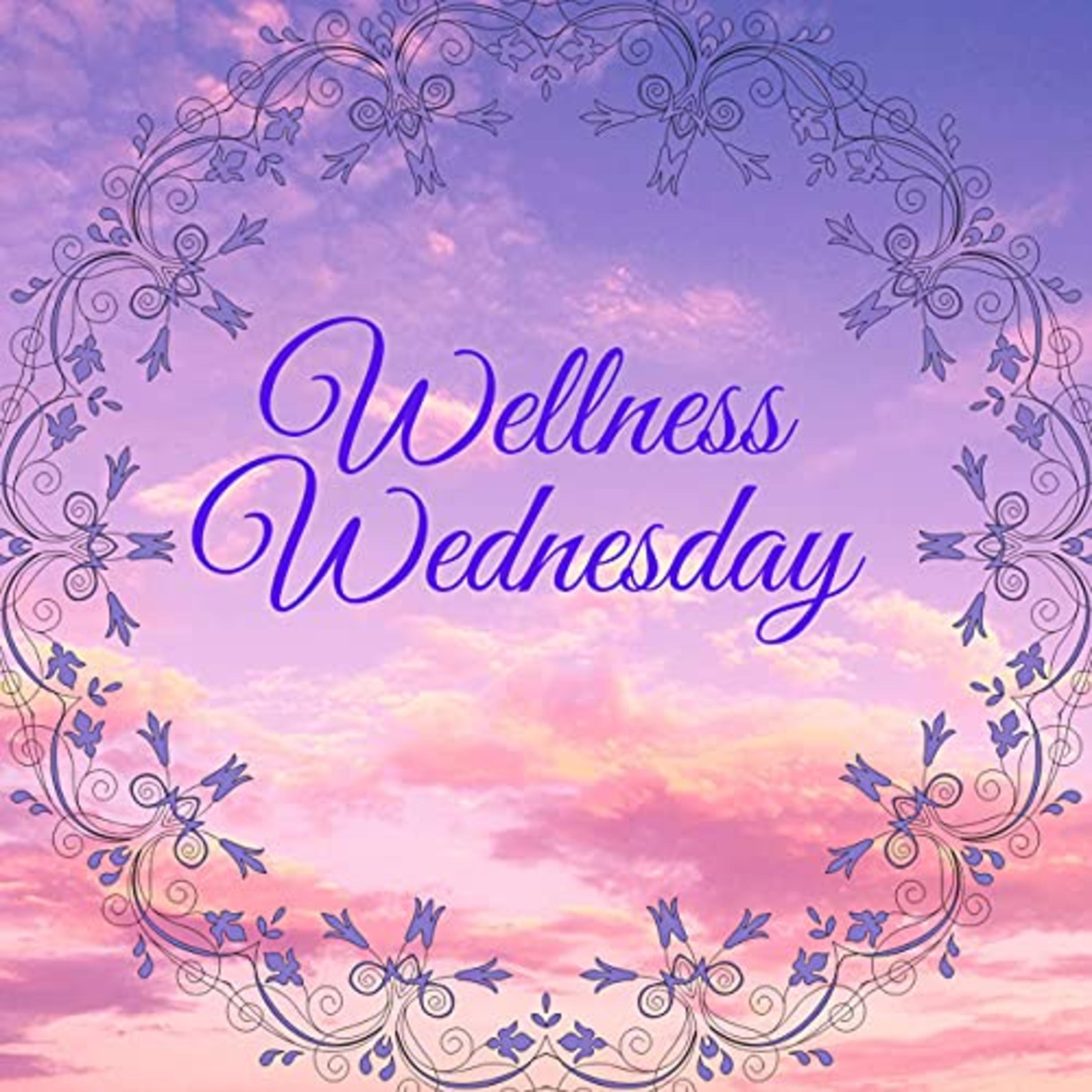 Wellness Wednesday 😘✝️☯️ episode artwork