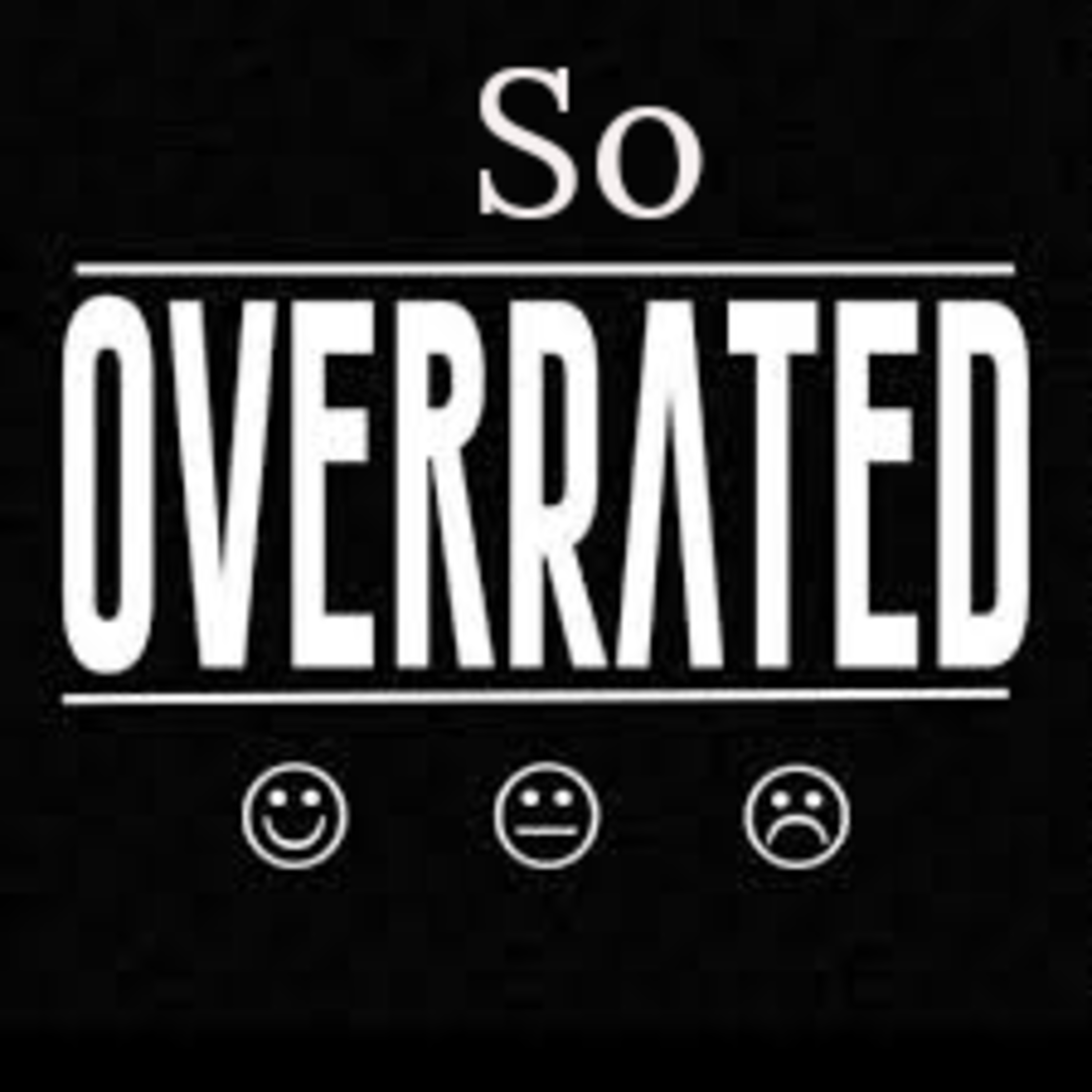 Overrated not so overrated episode artwork