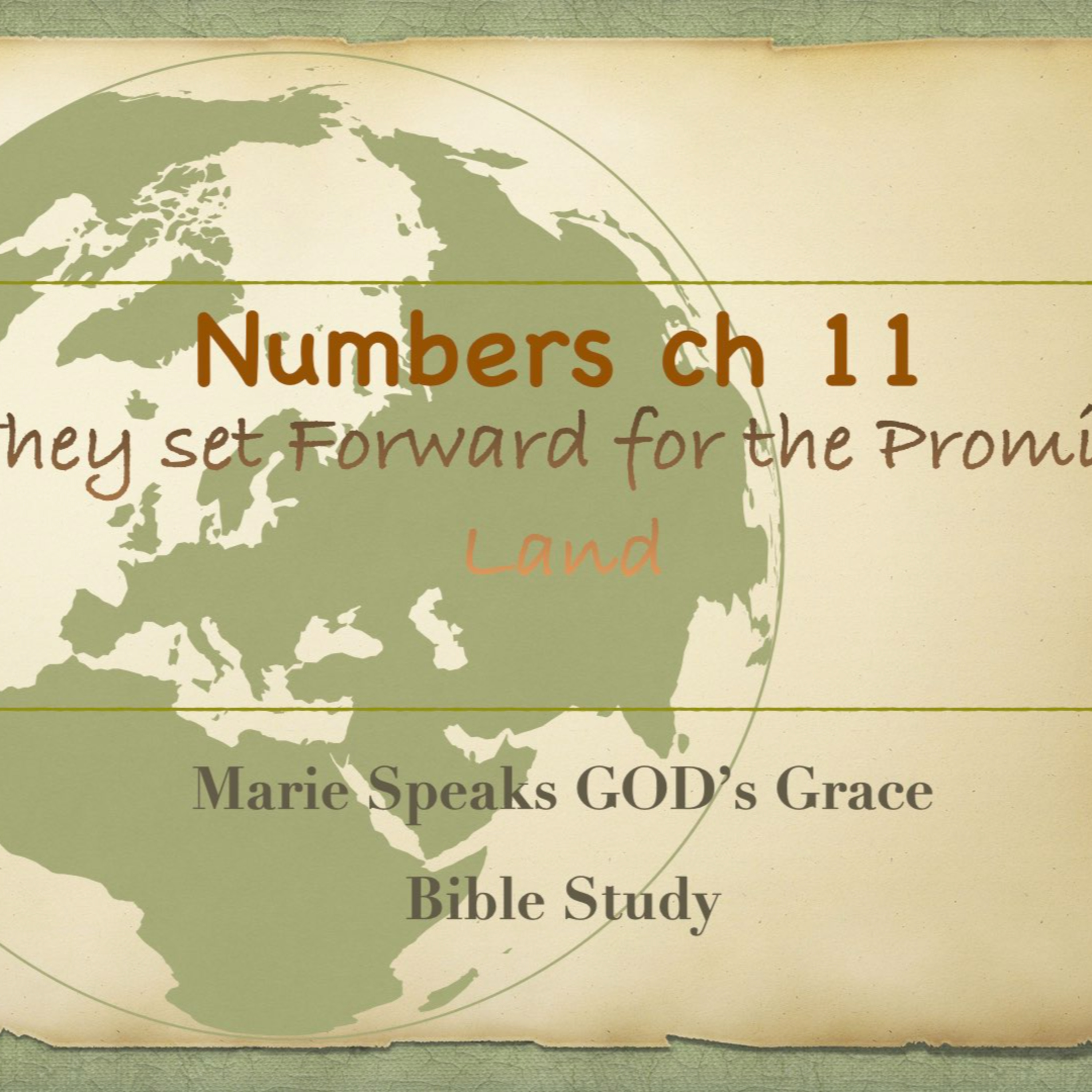 Numbers ch 11: They set forward for the Promise Land episode artwork