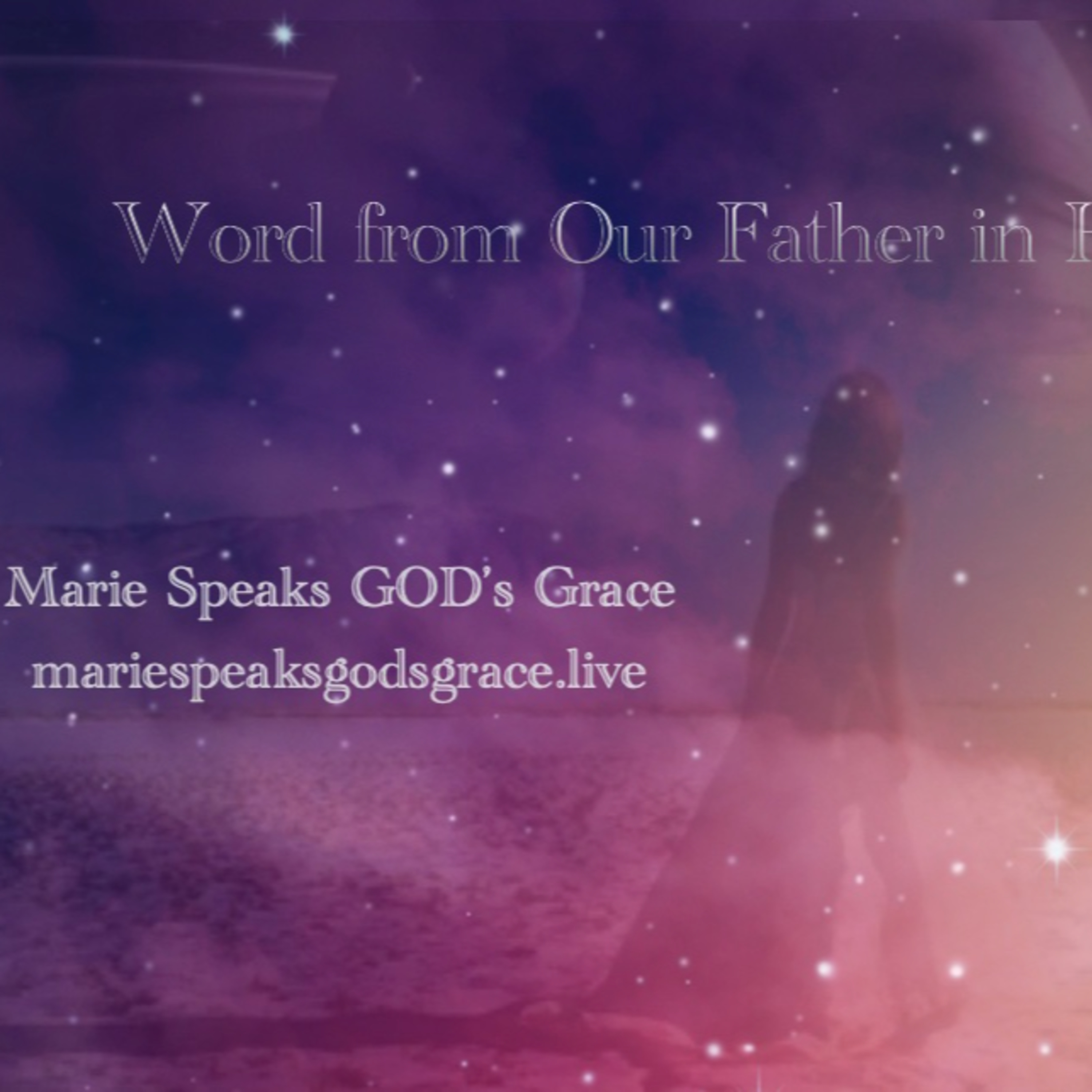 Marie Speaks G-D\'s Grace Bible Study and Meditations Of My Heart