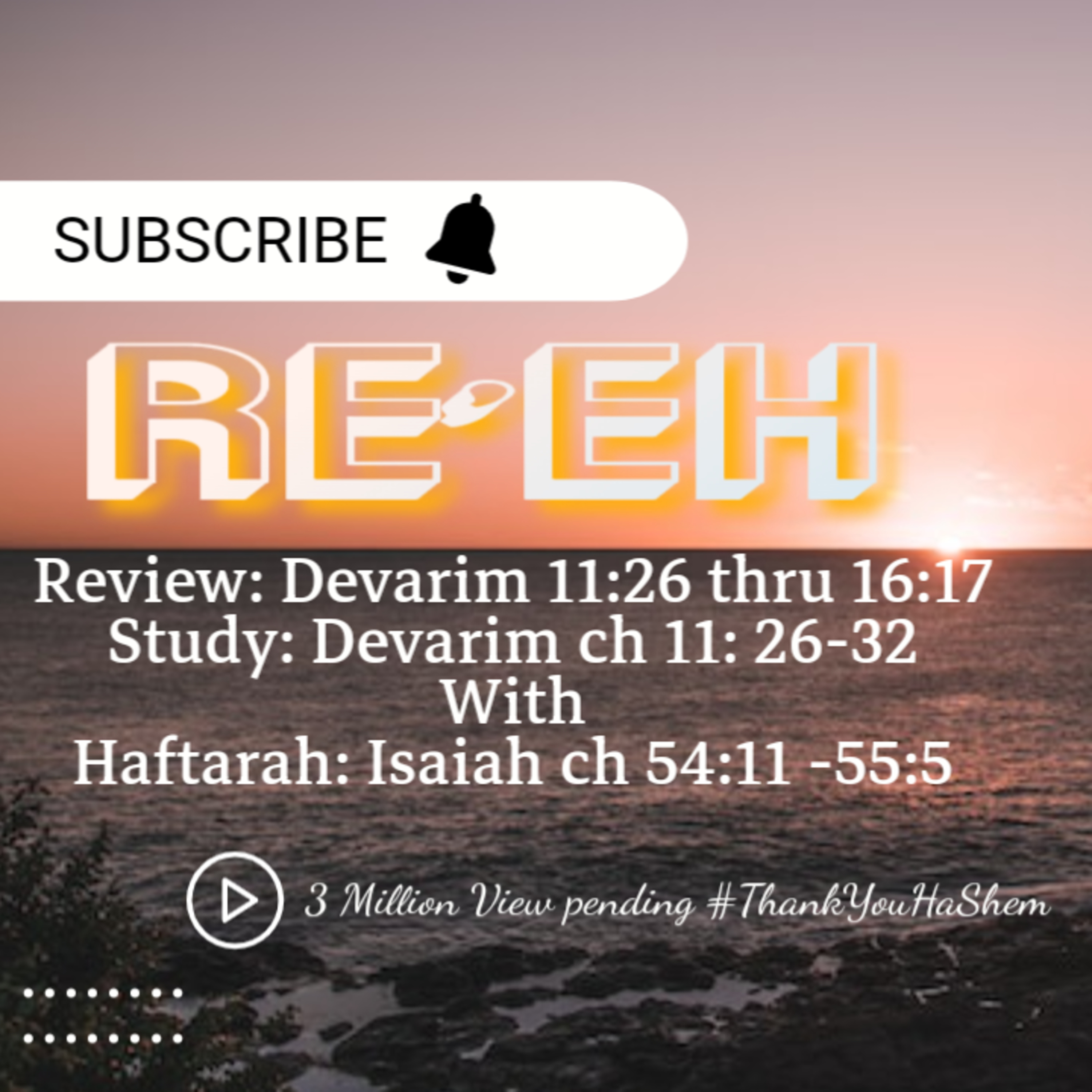  Re’eh Deuteronomy 11: 26–32, “For those who know my name” episode artwork