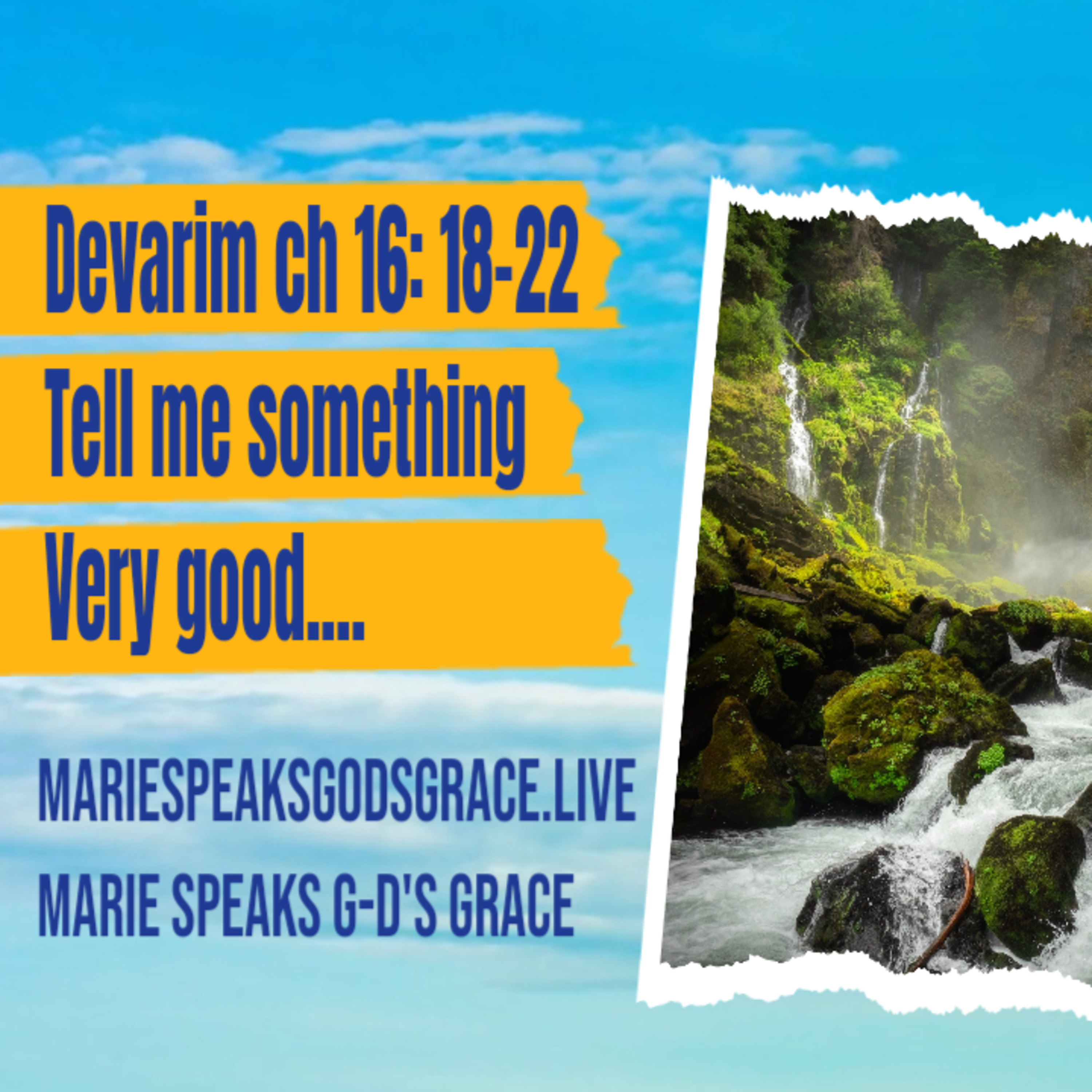 Devarim chapter 16: 18-22 Tell me something very good… episode artwork