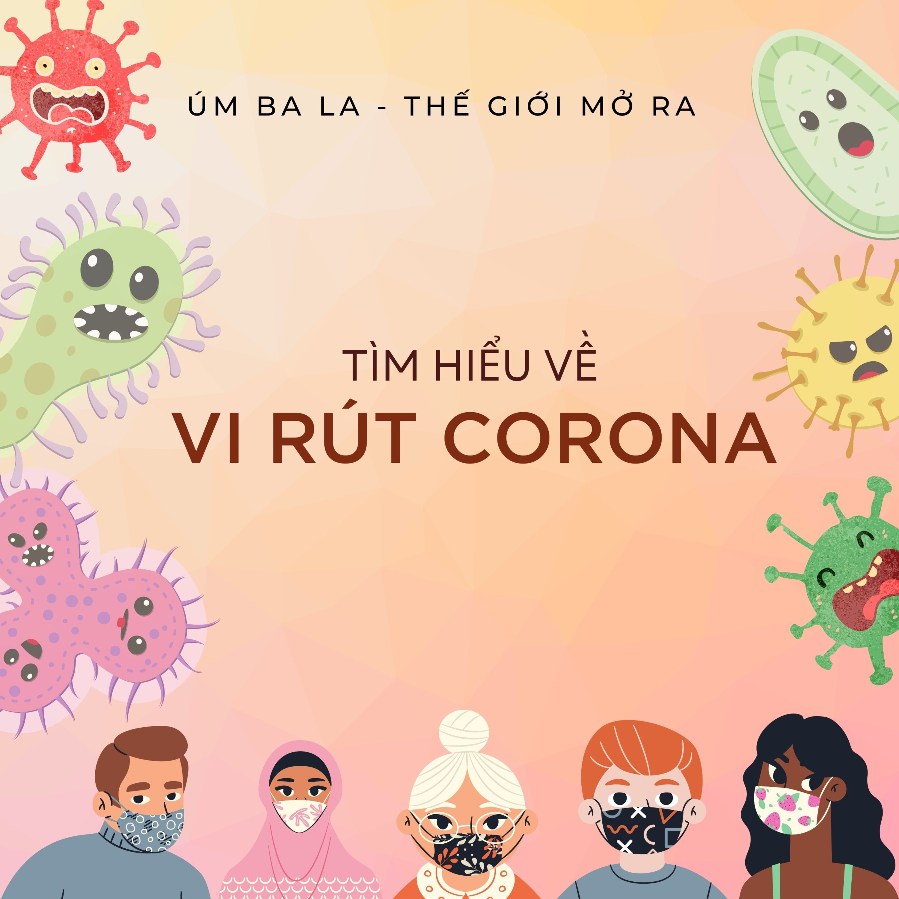 UBLTGMR - TÌM HIỂU VỀ VI RÚT CORONA  episode artwork