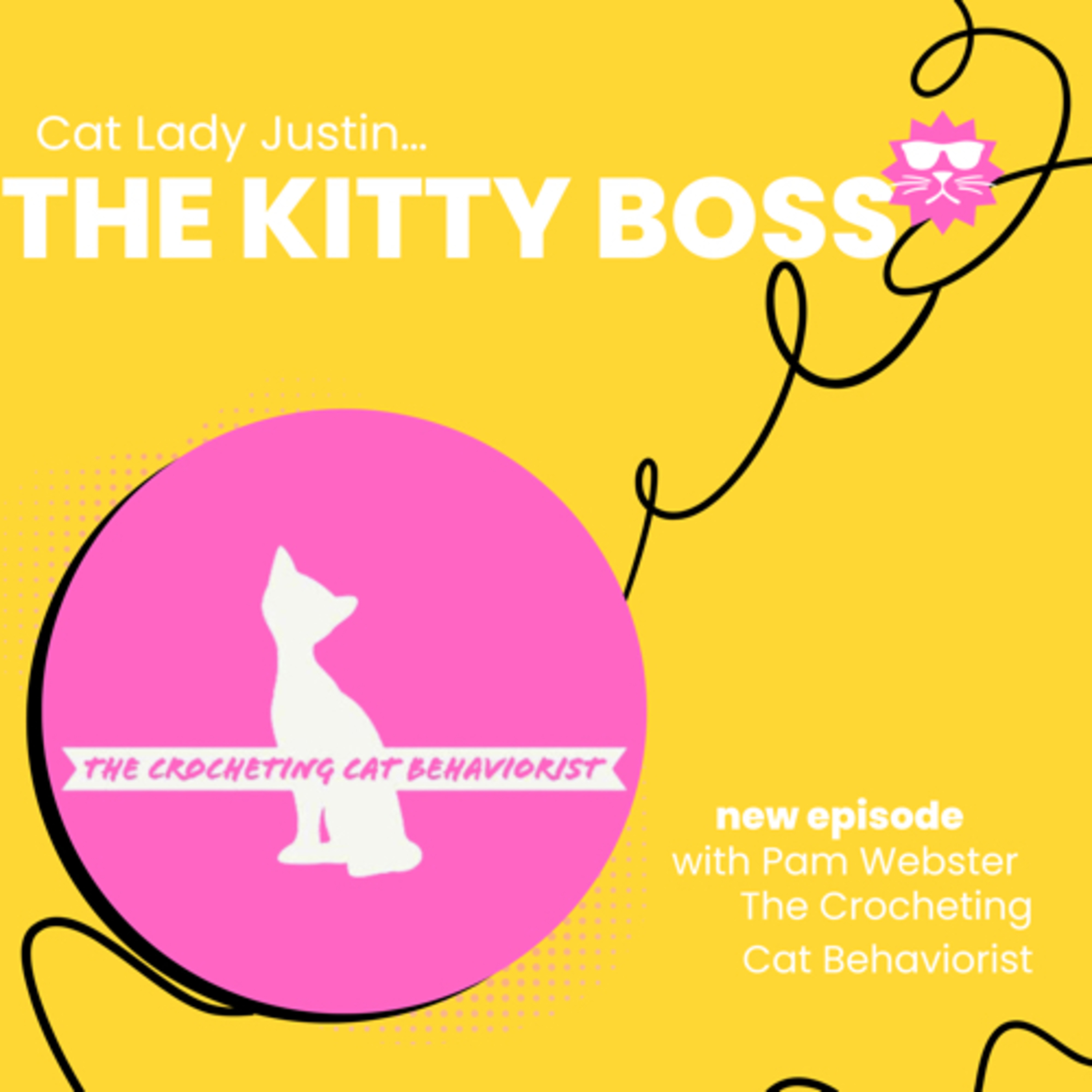 The Crocheting Cat Behaviorist: Beautiful Crochets for Cats and Expert Tips on Cat Behavior episode artwork