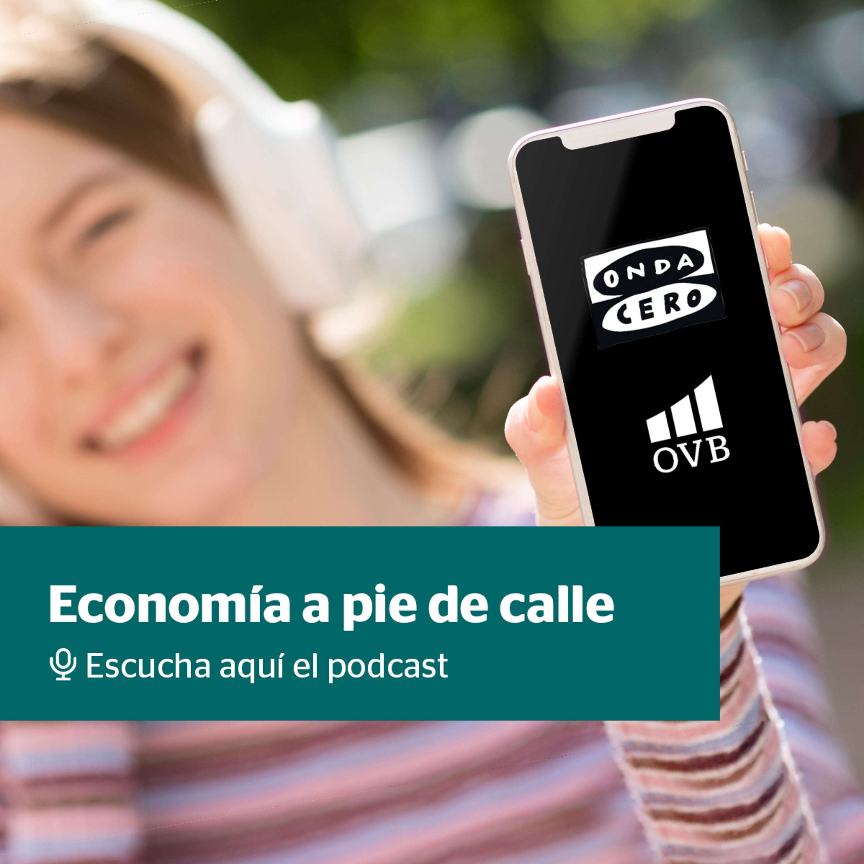 Economía a Pie de Calle | OVB | Onda Cero