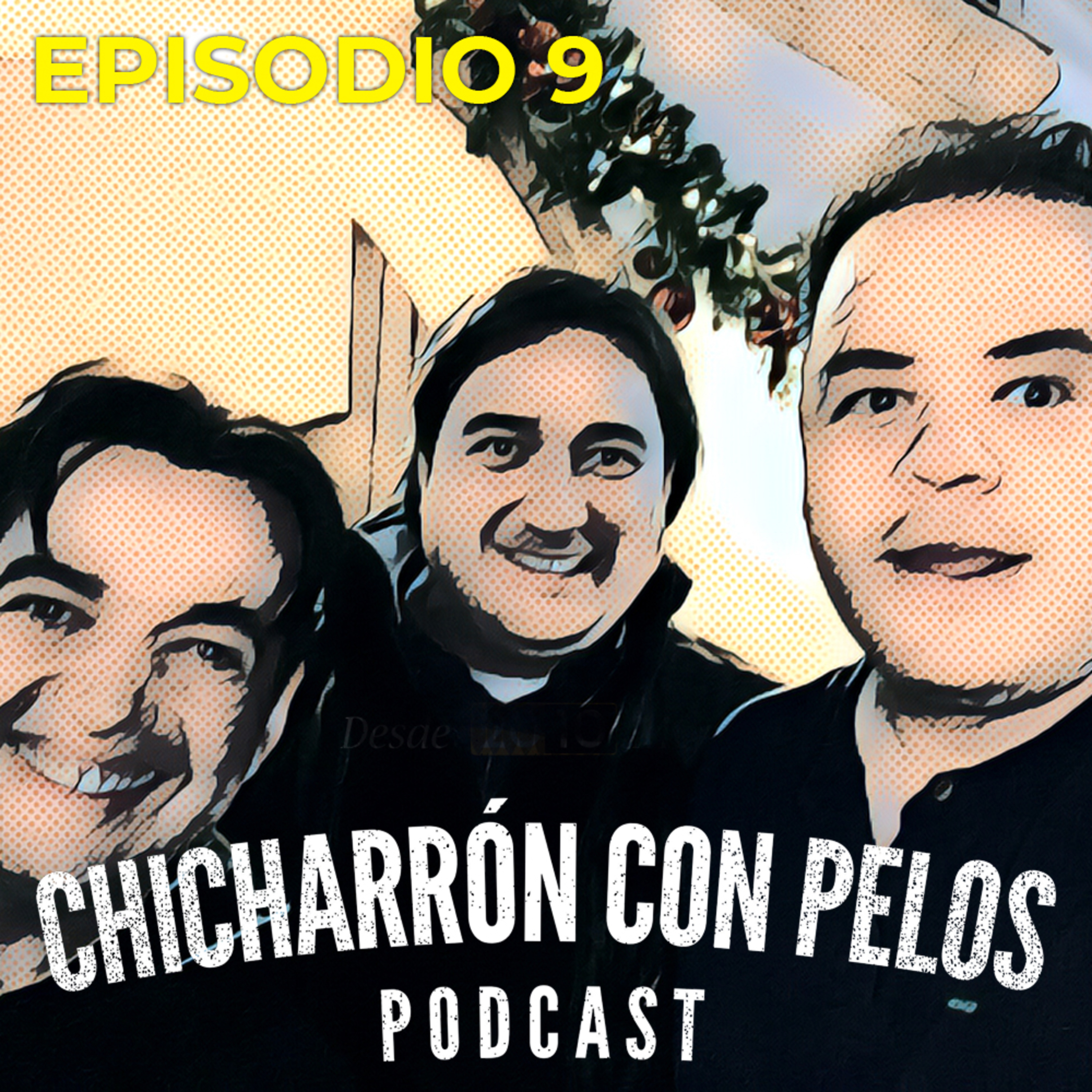 Chicharrón con Pelos Podcast