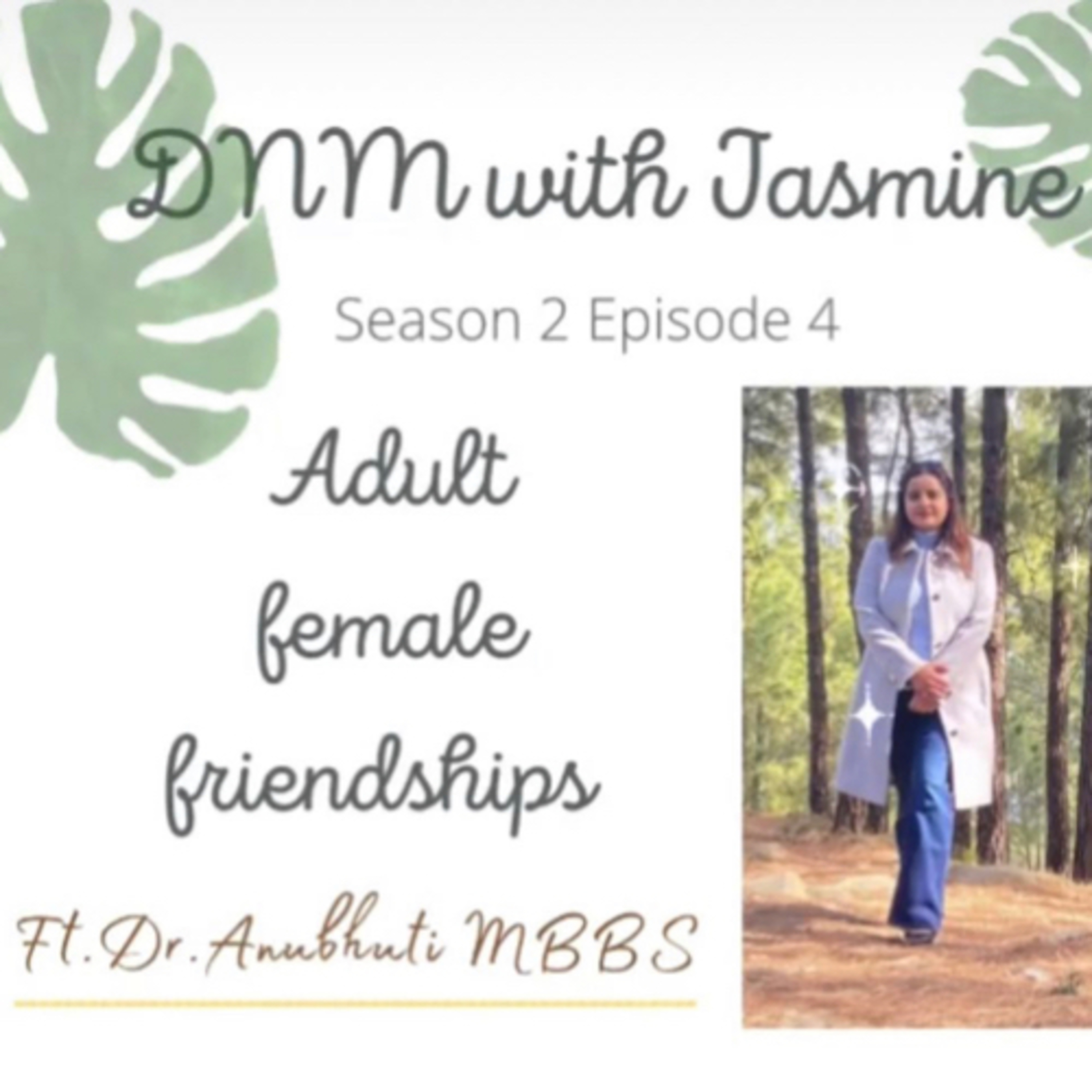 DnM with Jasmine