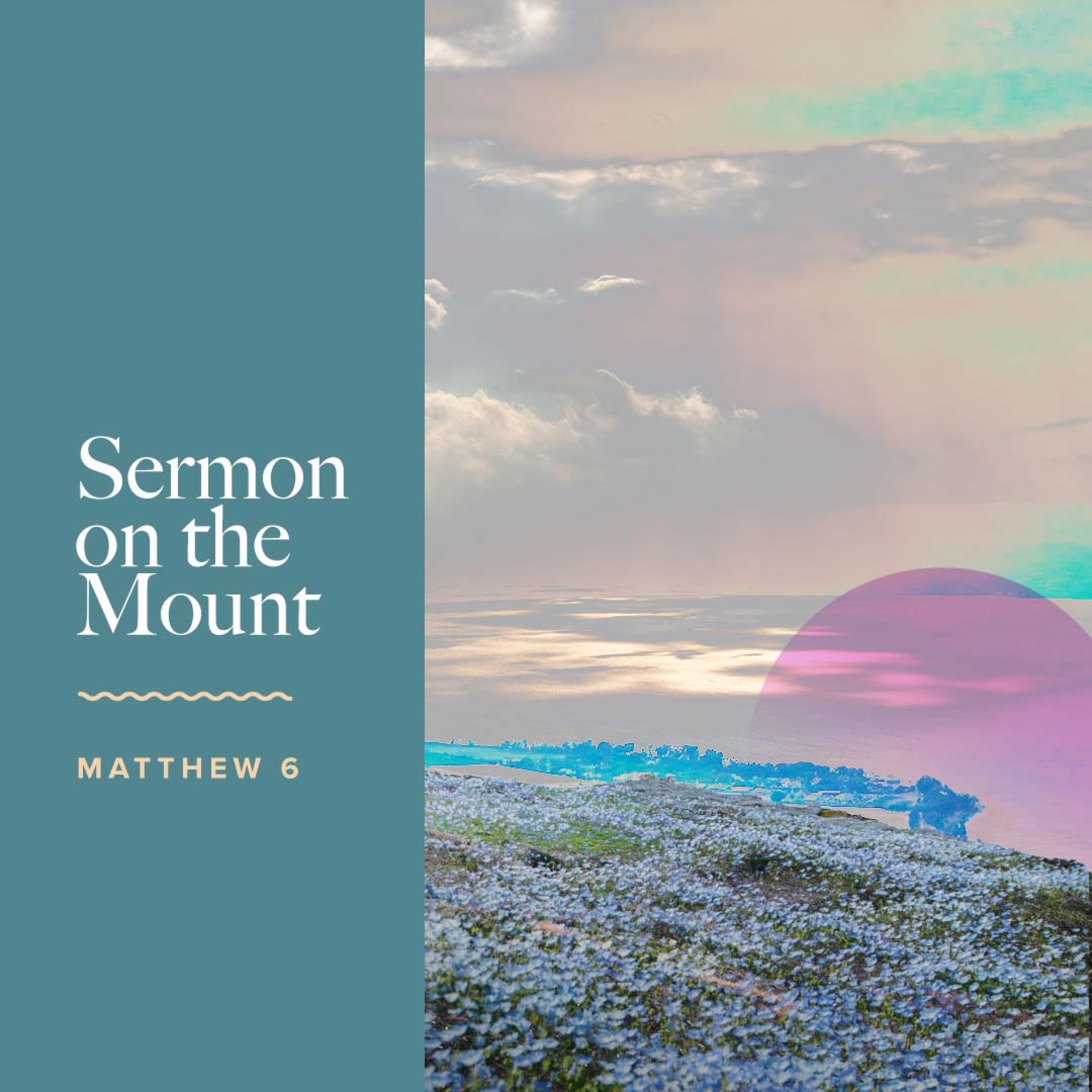 Sermon on the Mount * Part 10 episode artwork