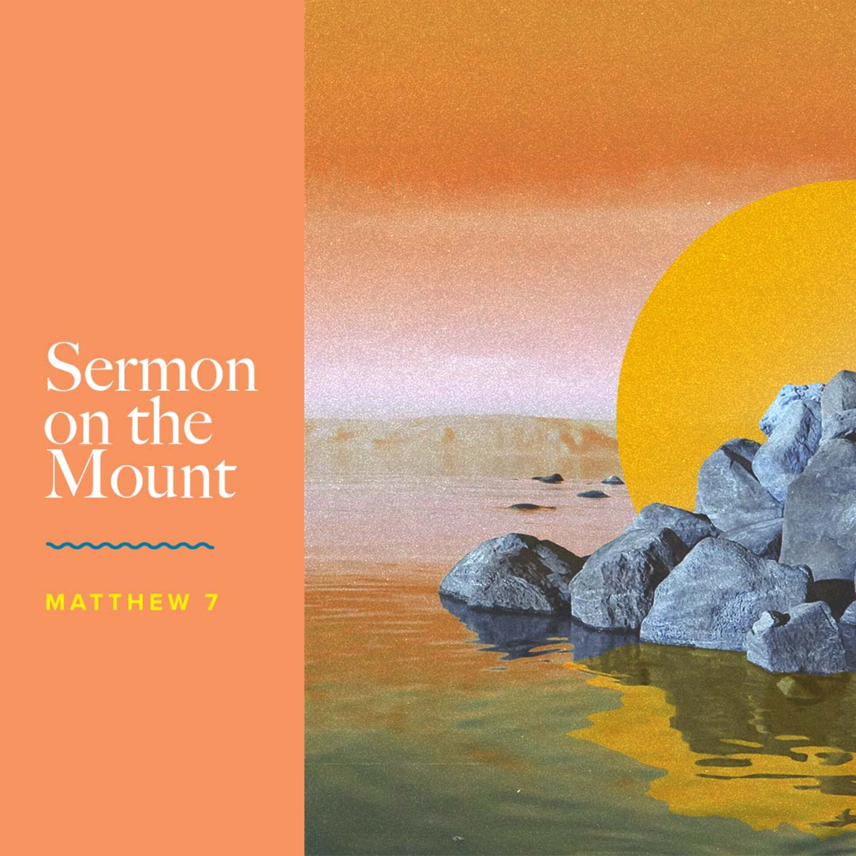 Sermon on the Mount * Part 14 episode artwork