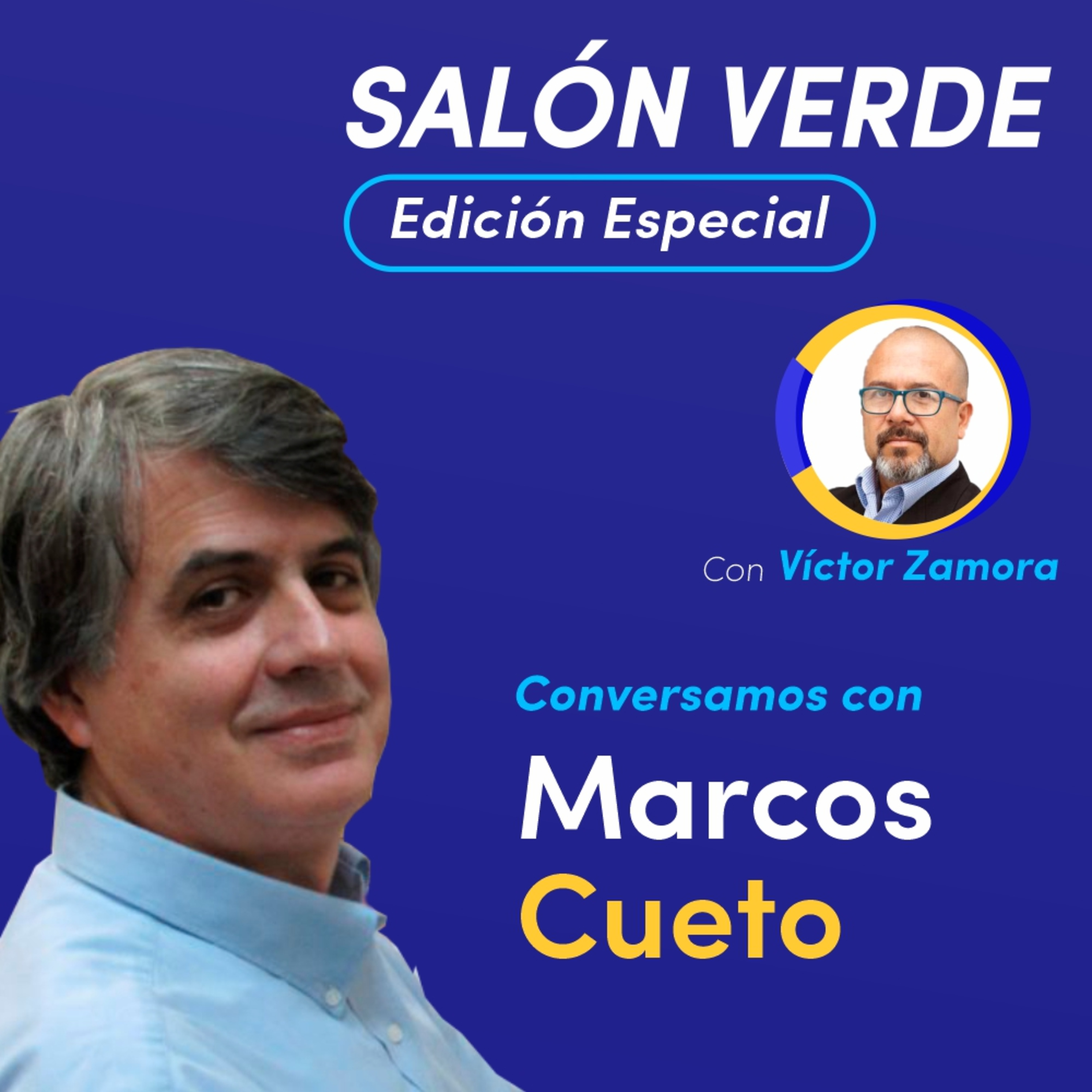 #SalónVerde - Edición Especial: Conversación con Marcos Cueto episode artwork