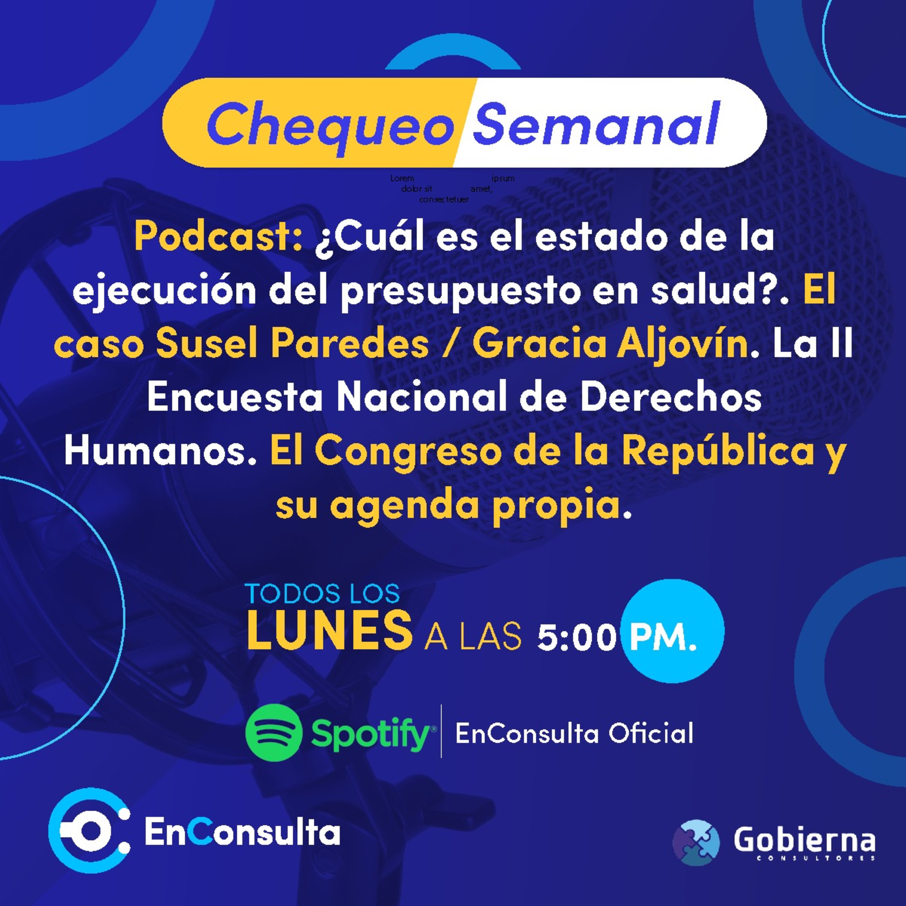 Chequeo Semanal Ep. 03: Ejecución de presupuesto en salud, Caso Susel Paredes y la agenda propia en el Congreso de la República episode artwork