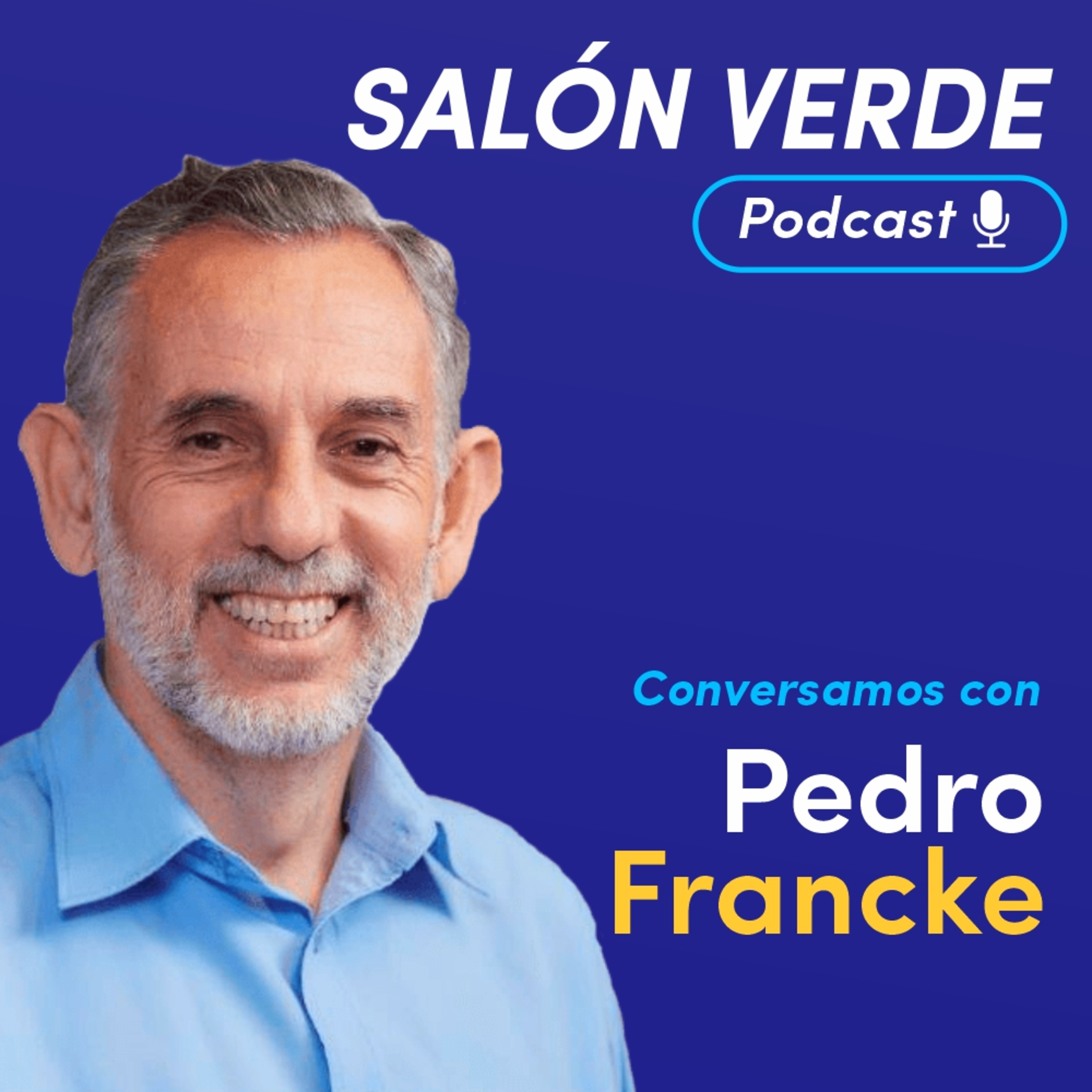 Salón Verde con Pedro Francke episode artwork