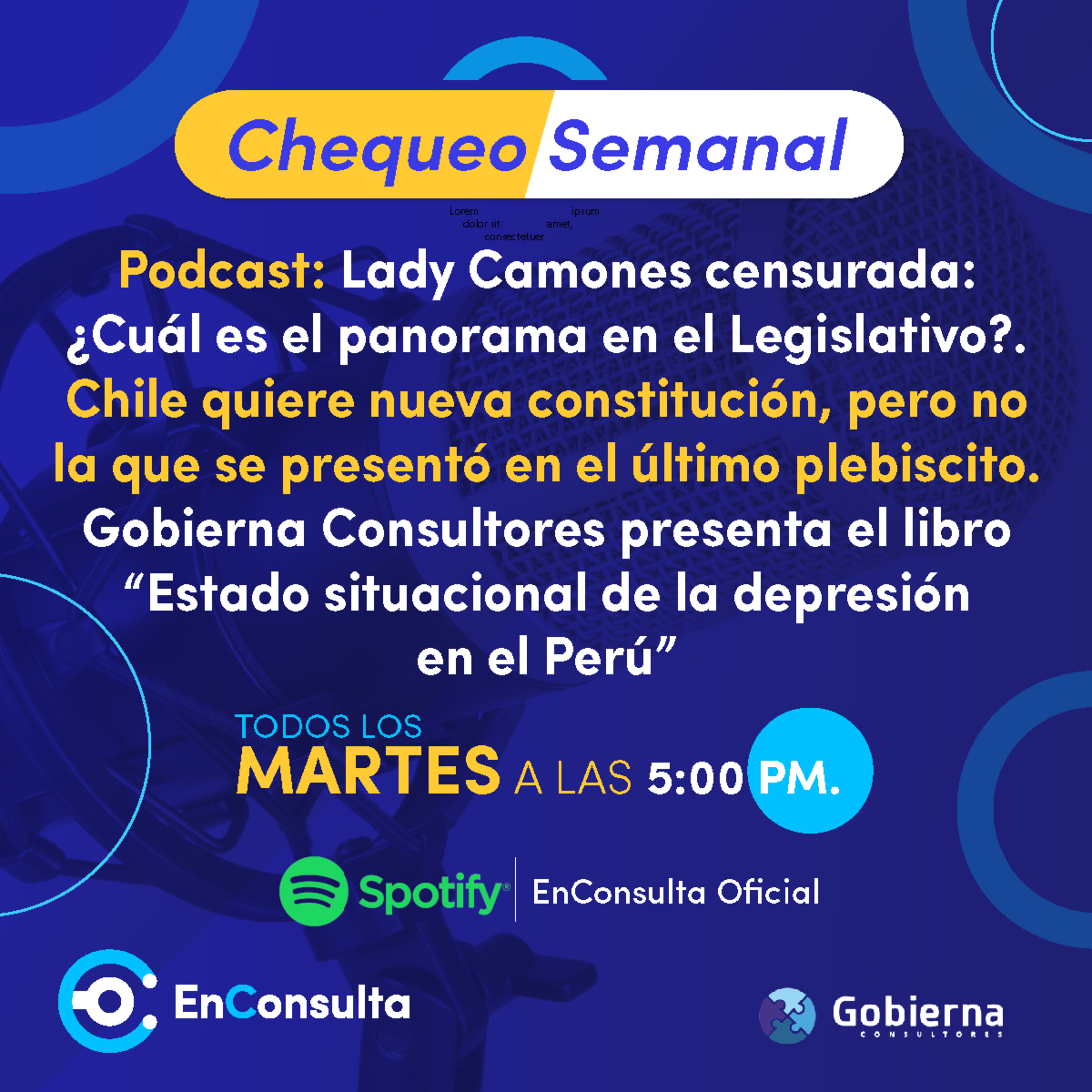 Chequeo Semanal Ep. 13: Lady Camones, nueva constitución chilena en veremos y presentación del libro "Estado situacional de la depresión en el Perú" episode artwork