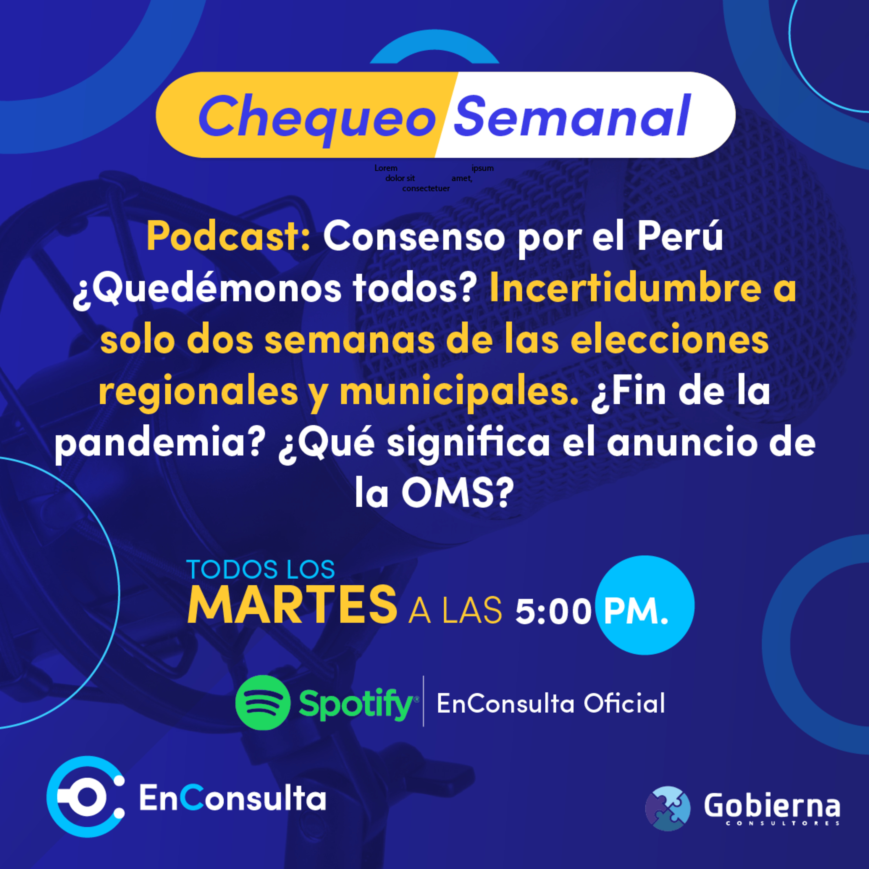 Chequeo Semanal Ep. 15: ¿Qué busca el consenso por el Perú?, incertidumbre frente a las elecciones del 2 de octubre y ¿llegamos al fin de la pandemia? episode artwork