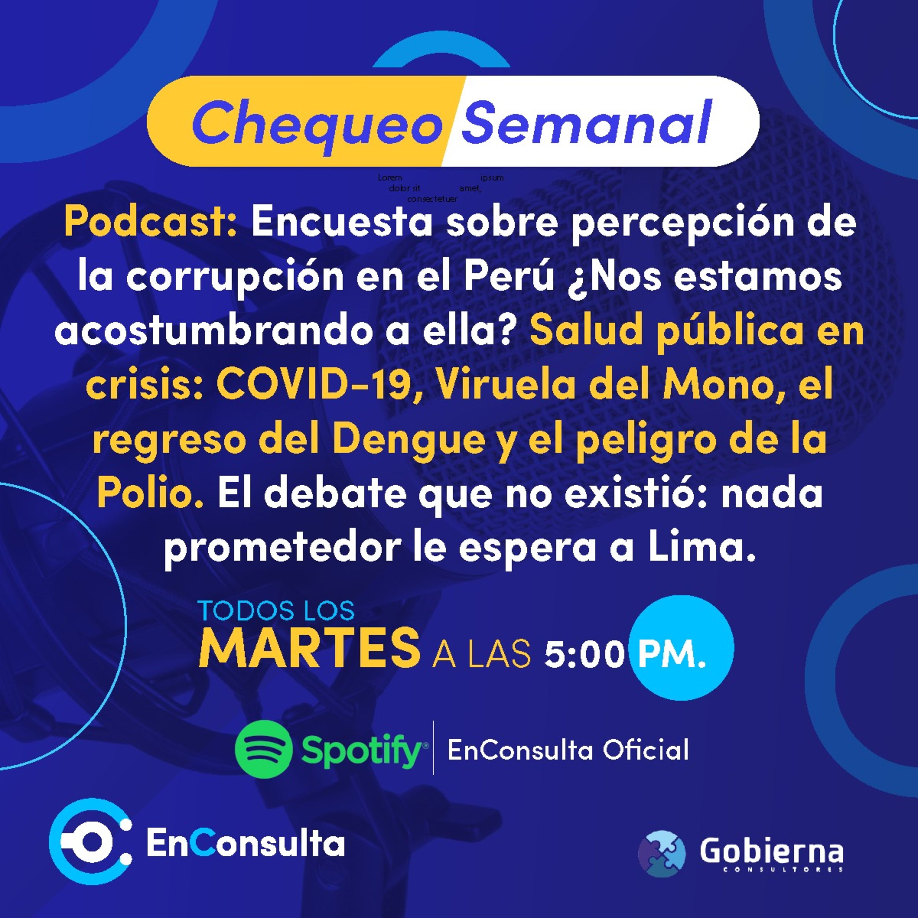 Chequeo Semanal Ep. 16: Sistema sanitario en crisis frente a nuevos peligros, la percepción sobre la corrupción se normaliza y no se encuentra nada esperanzador en las elecciones municipales episode artwork