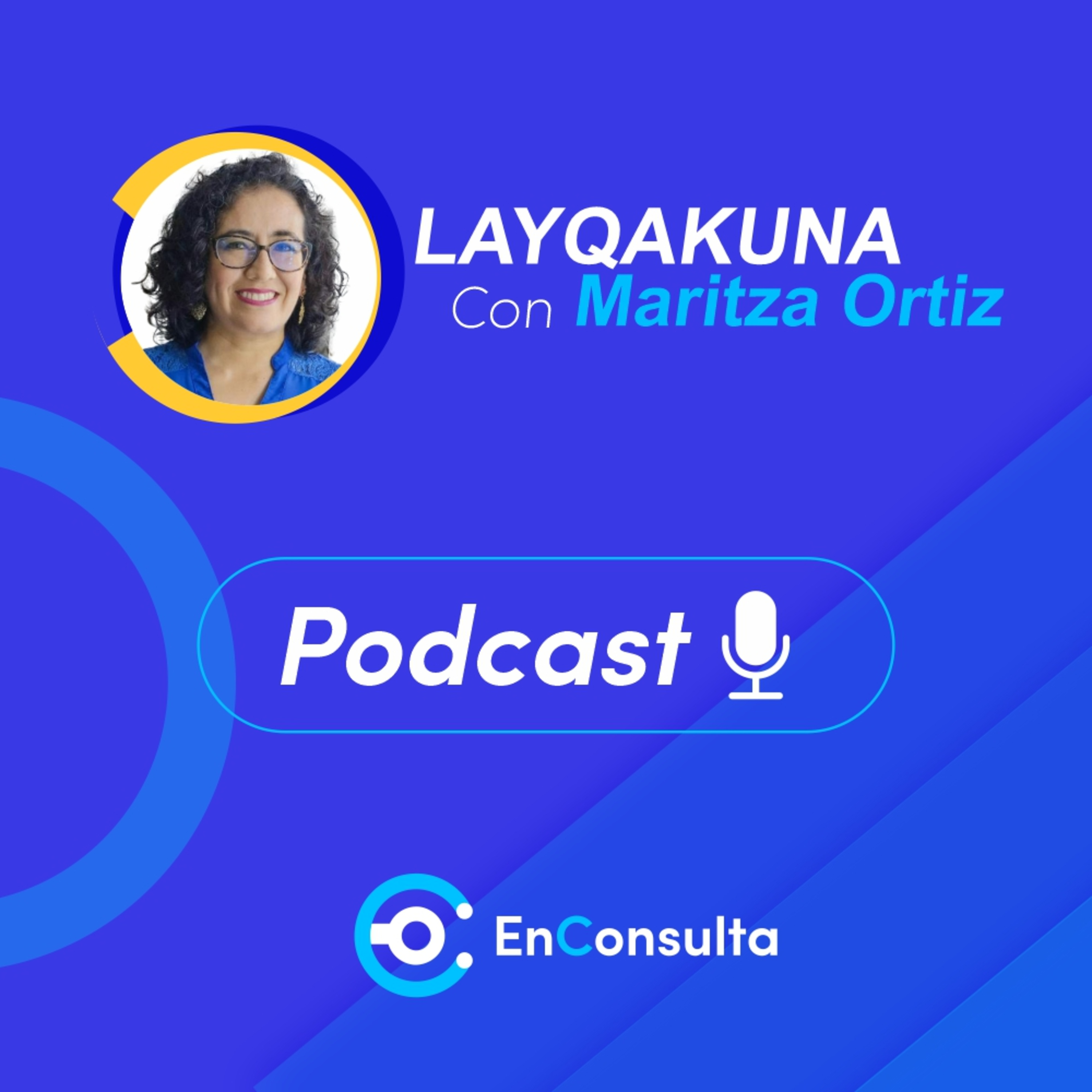 Layqakuna - Cómo cuidarnos ante una nueva ola de COVID-19 episode artwork