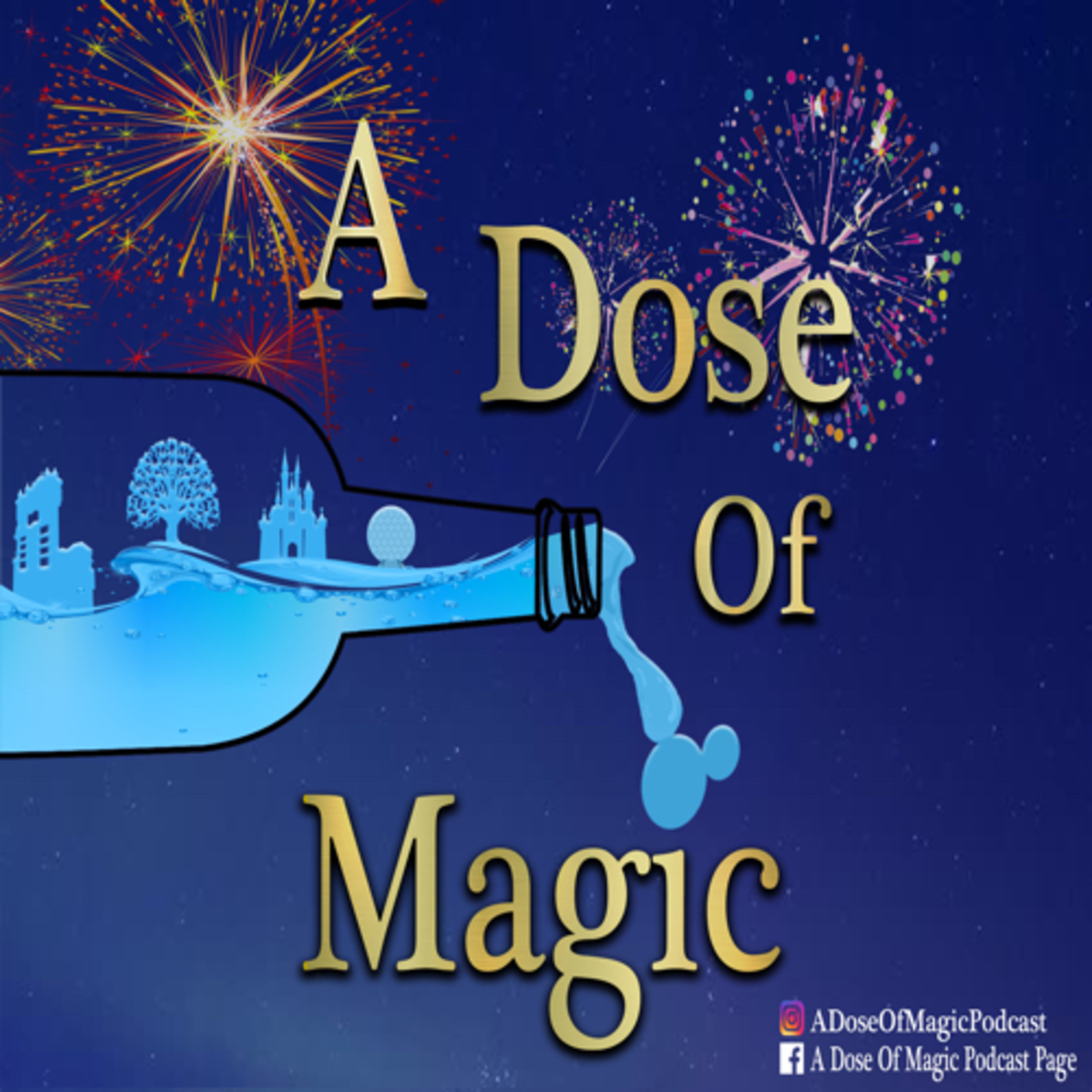 A Dose Of Magic: Disney World Podcast & Live Show