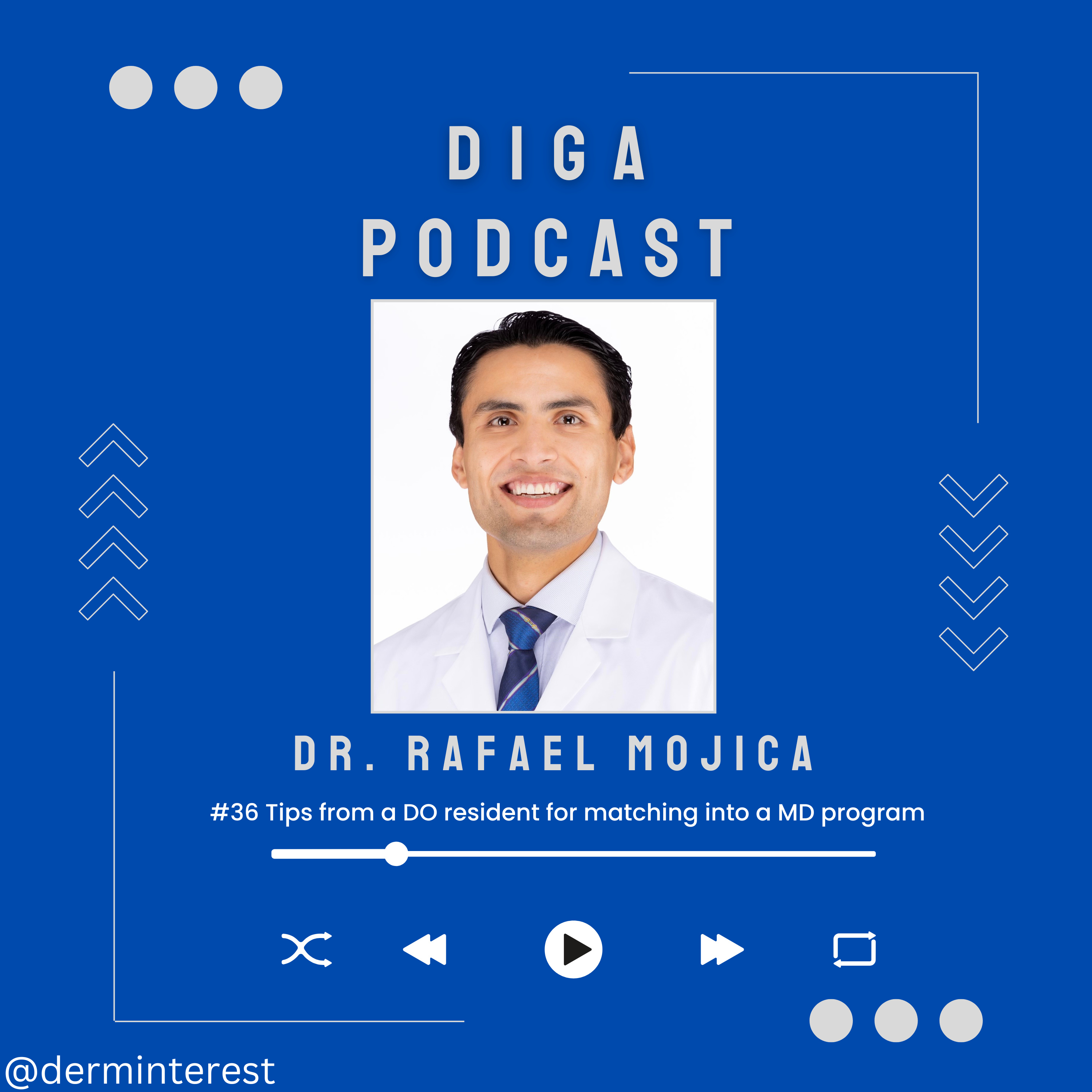 #36: Tips from a DO resident for matching into a MD program w/ Dr. Mojica from UF episode artwork