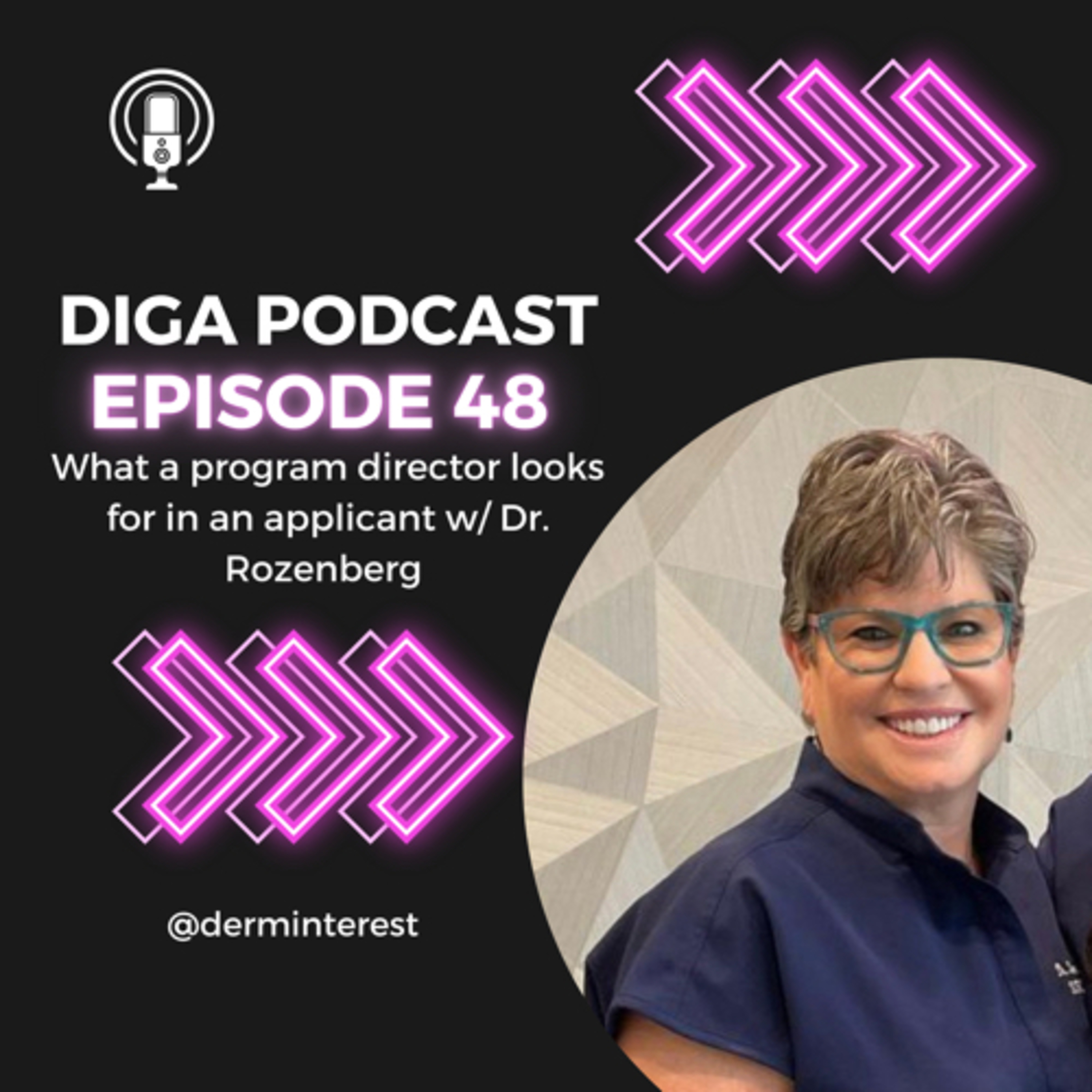#48: What a program director looks for in an applicant w/ Dr. Rozenberg from St. John’s dermatology residency program. episode artwork