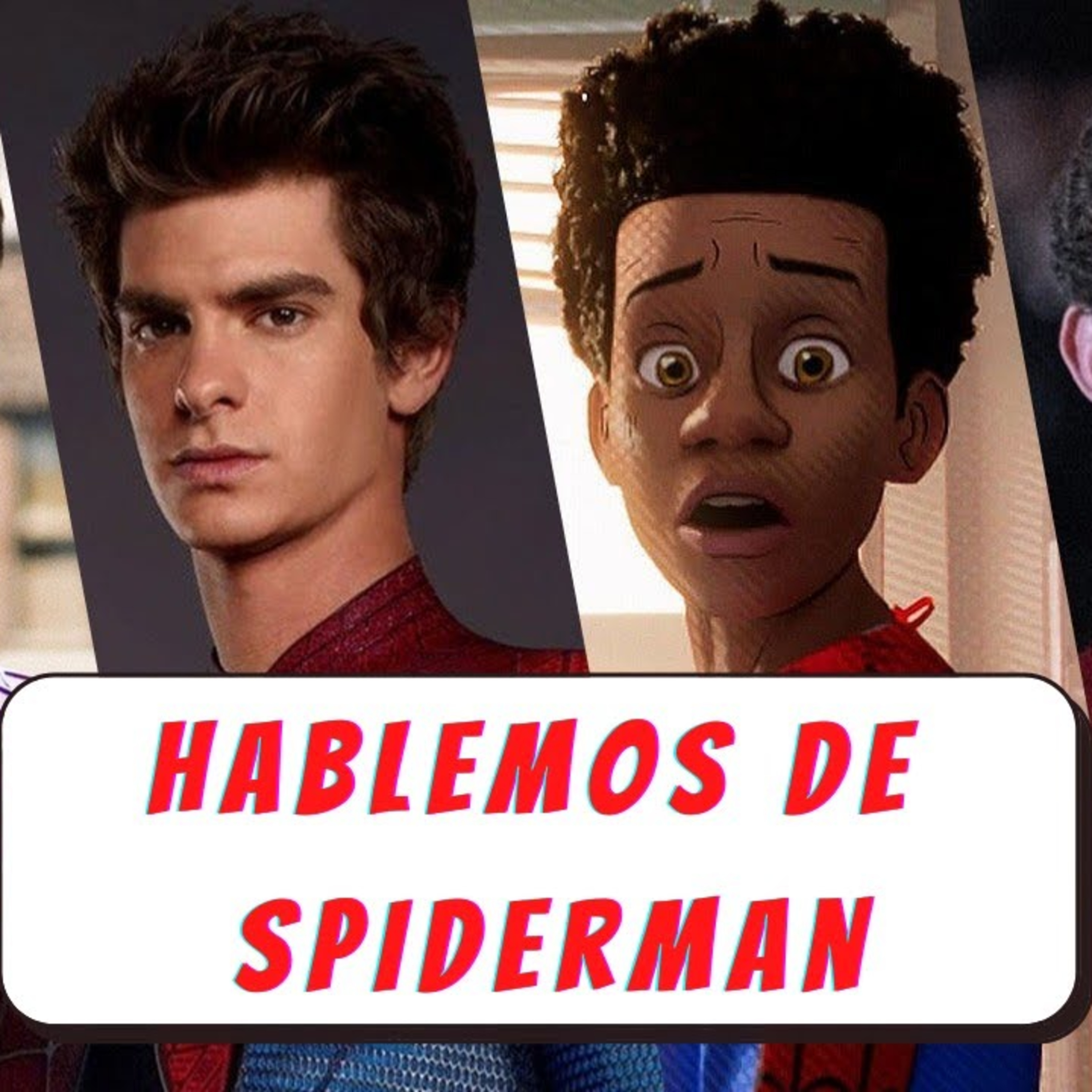 Episode 102:Let's talk "Spiderman"/ Episodio 102: Hablemos de ''Spiderman'' episode artwork