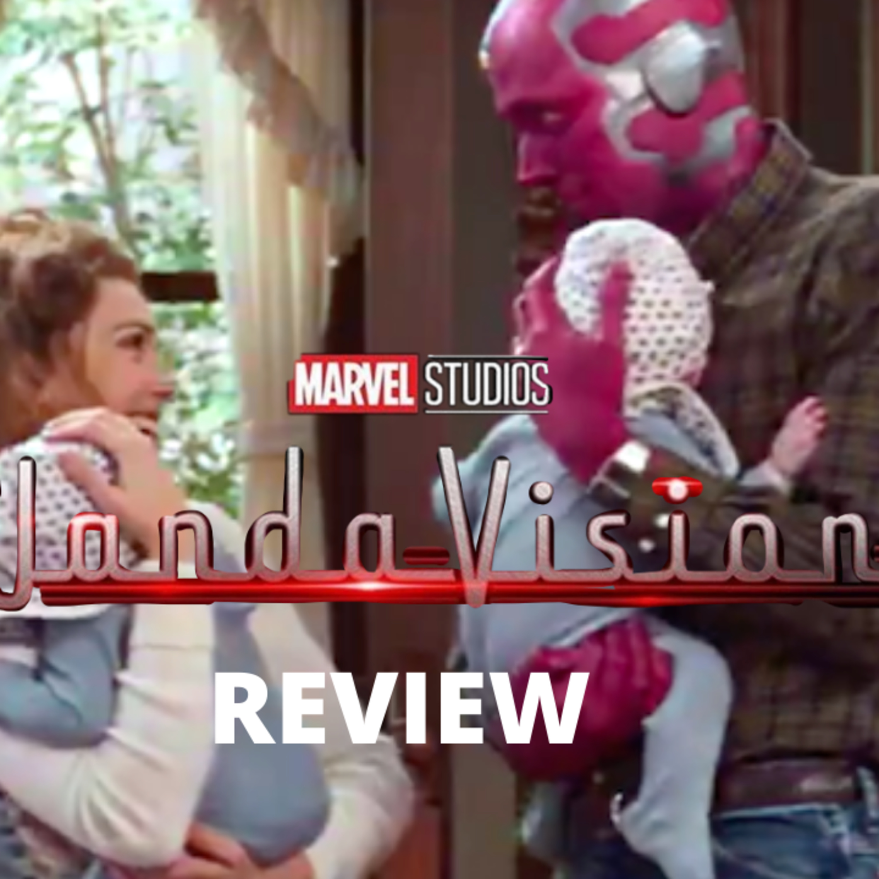 Episode 120 Wandavision/Review S1 Ep 4 We interrupt this program / Episodio 121 Wandavision/Review S1 Ep 4 We interrupt this program episode artwork