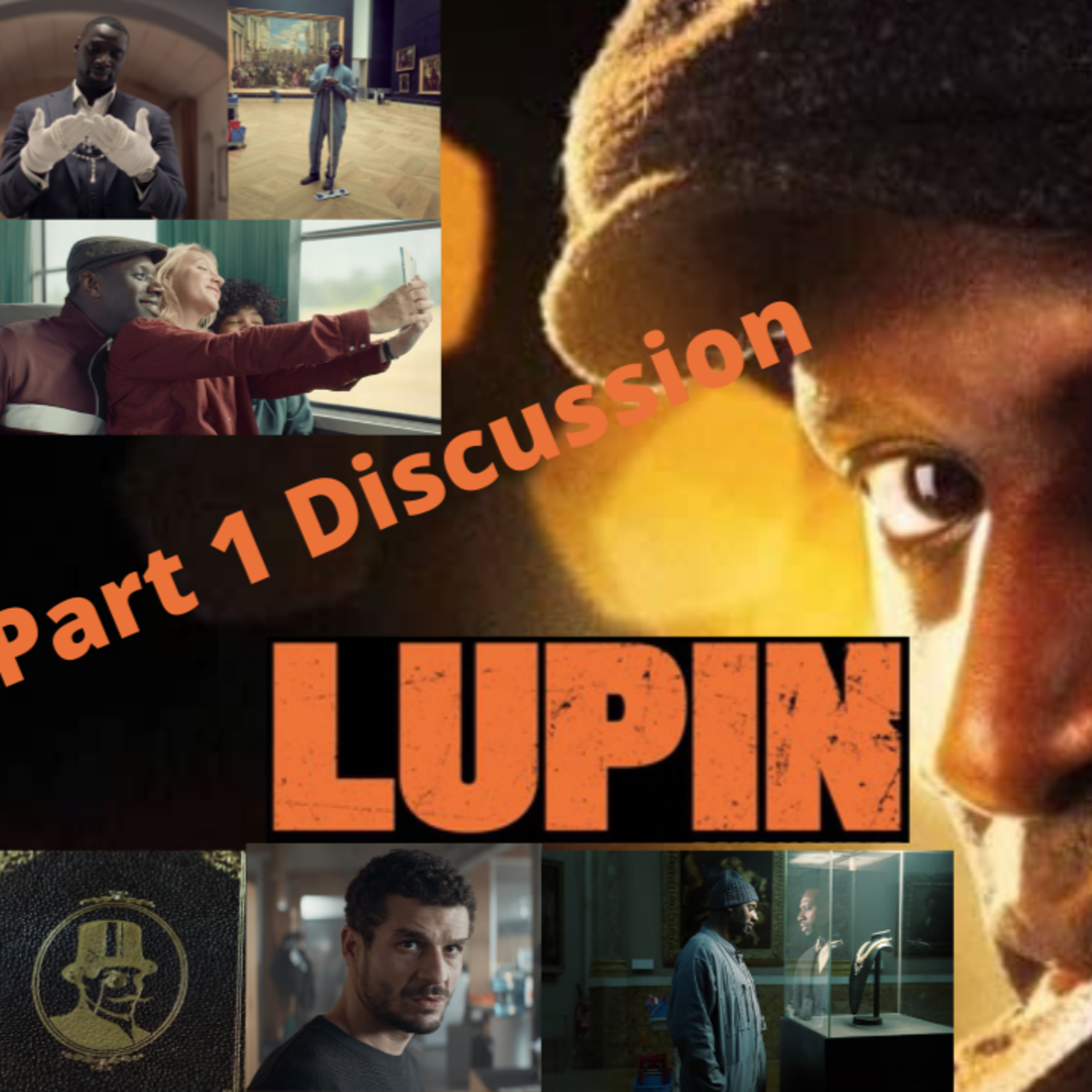 Episode 181:Lupin Pt 1 Discussion Episodio 181: Lupin Pt 1 Discusión episode artwork