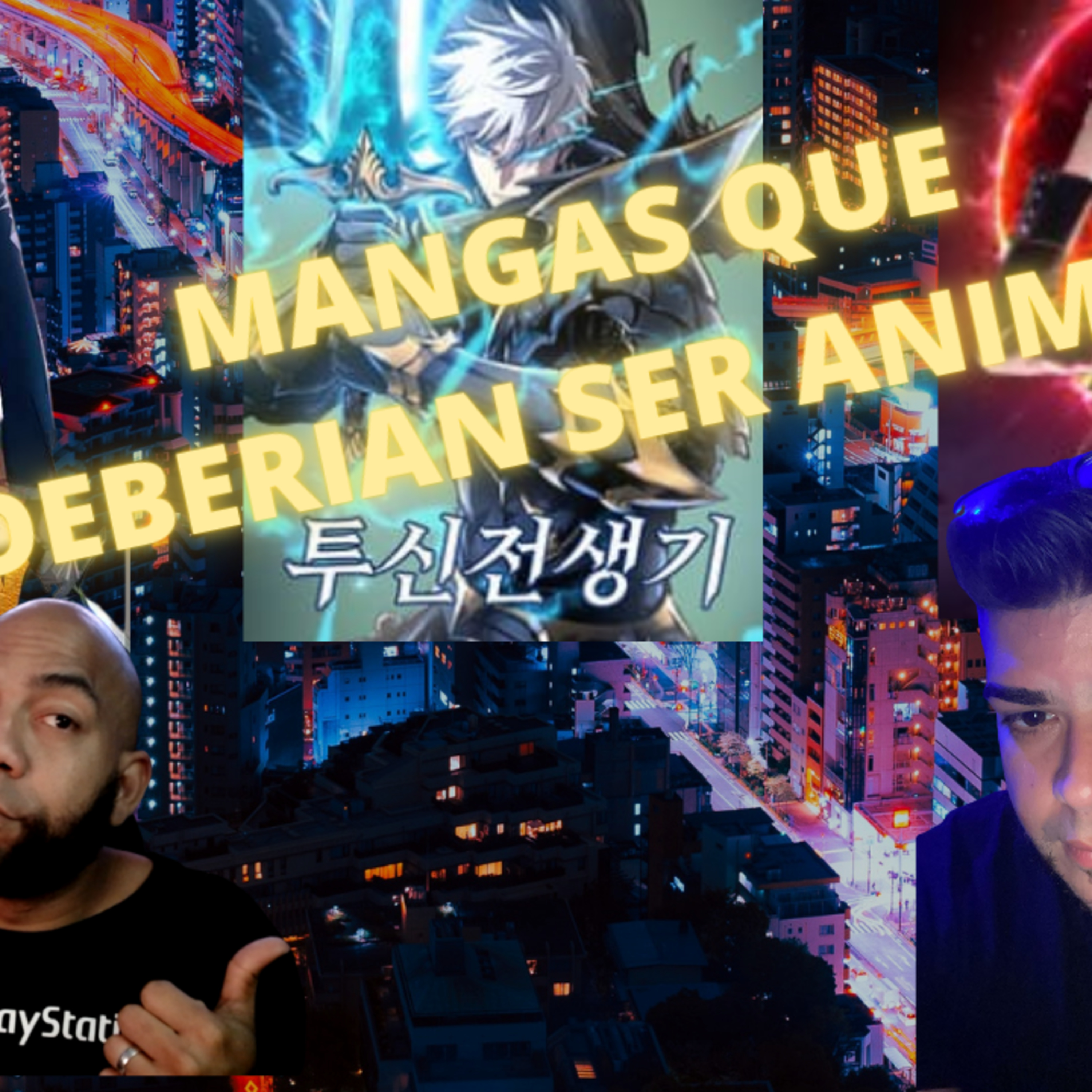 Episode 210: Mangas that should be Animes Episodio 210: Mangas que deberian ser Animes episode artwork