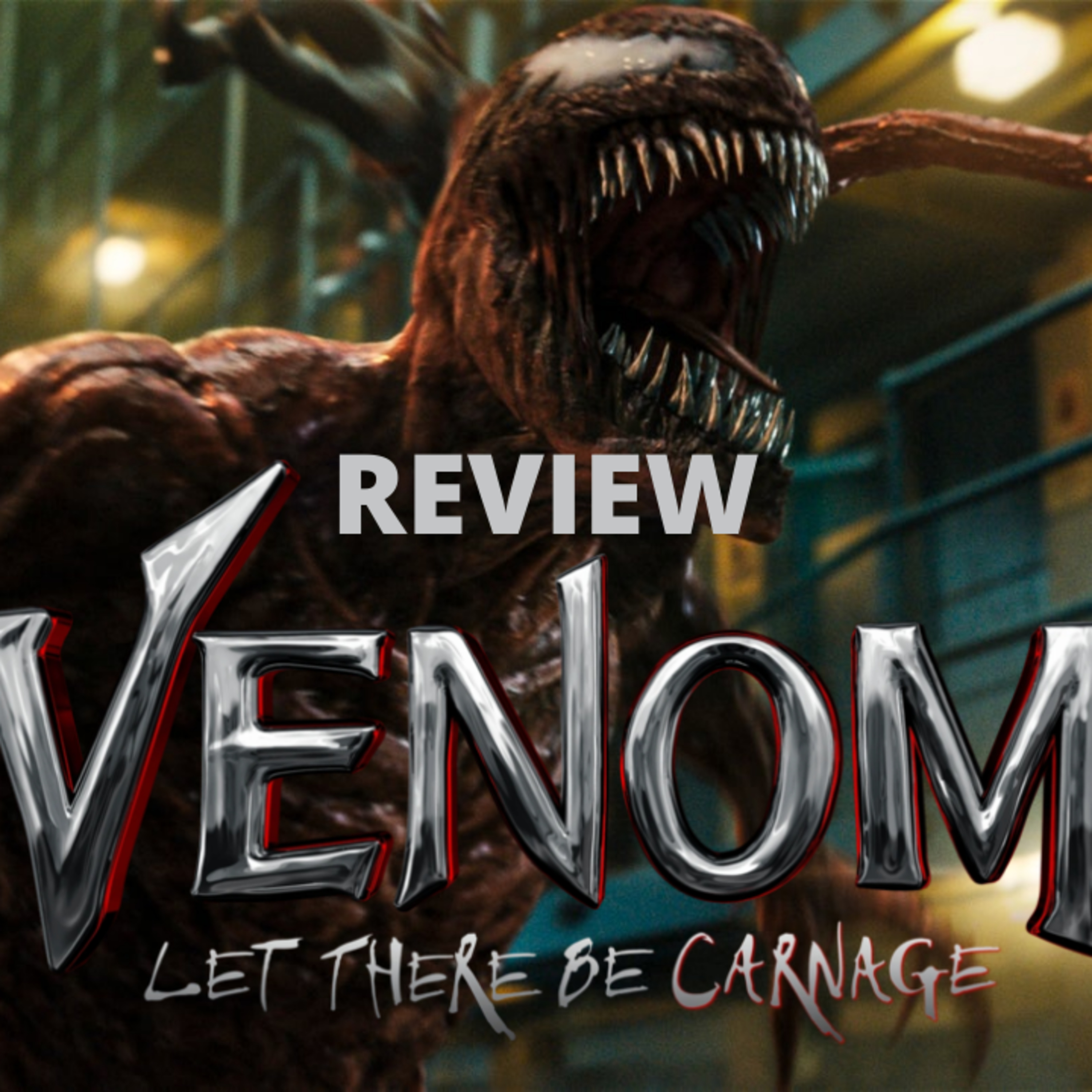 Episode 224: Venom 2/ Review Episodio 224 Venom 2/Reseña episode artwork