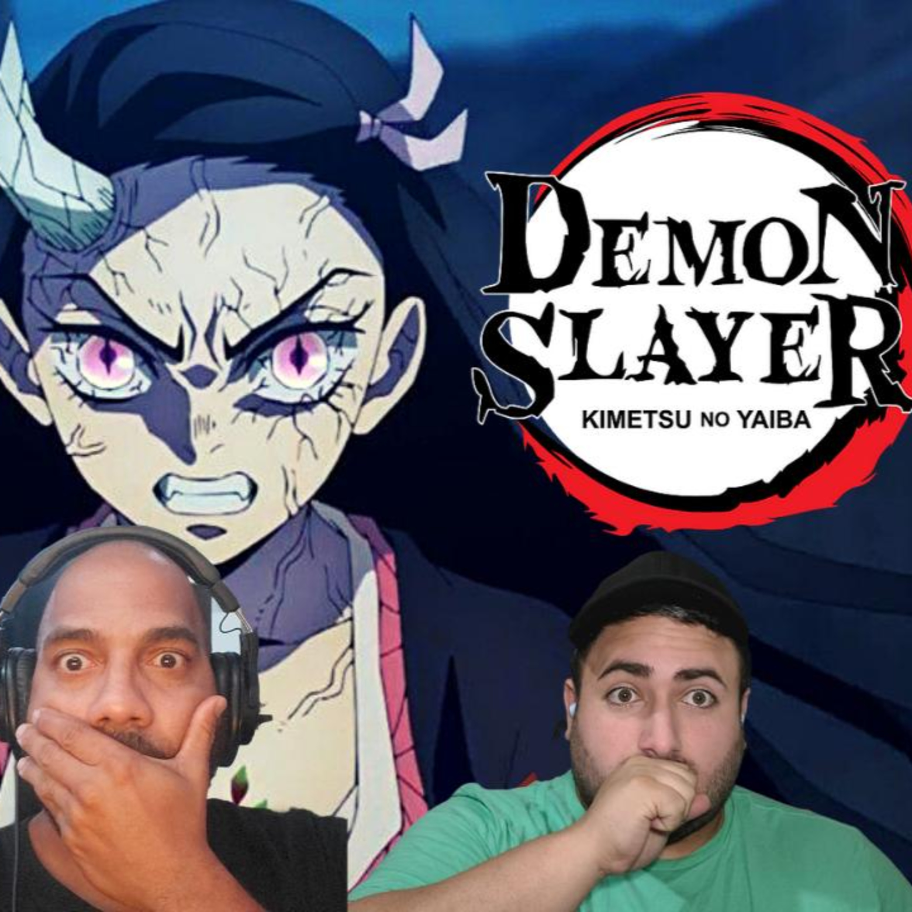 Episode 278:Demon Slayer Kimetsu No Yaiba: Entertainment District Arc Ep 7 Discussion Episodio 278:Demon Slayer Kimetsu No Yaiba: Entertainment District Arc Ep 7 Discusión episode artwork