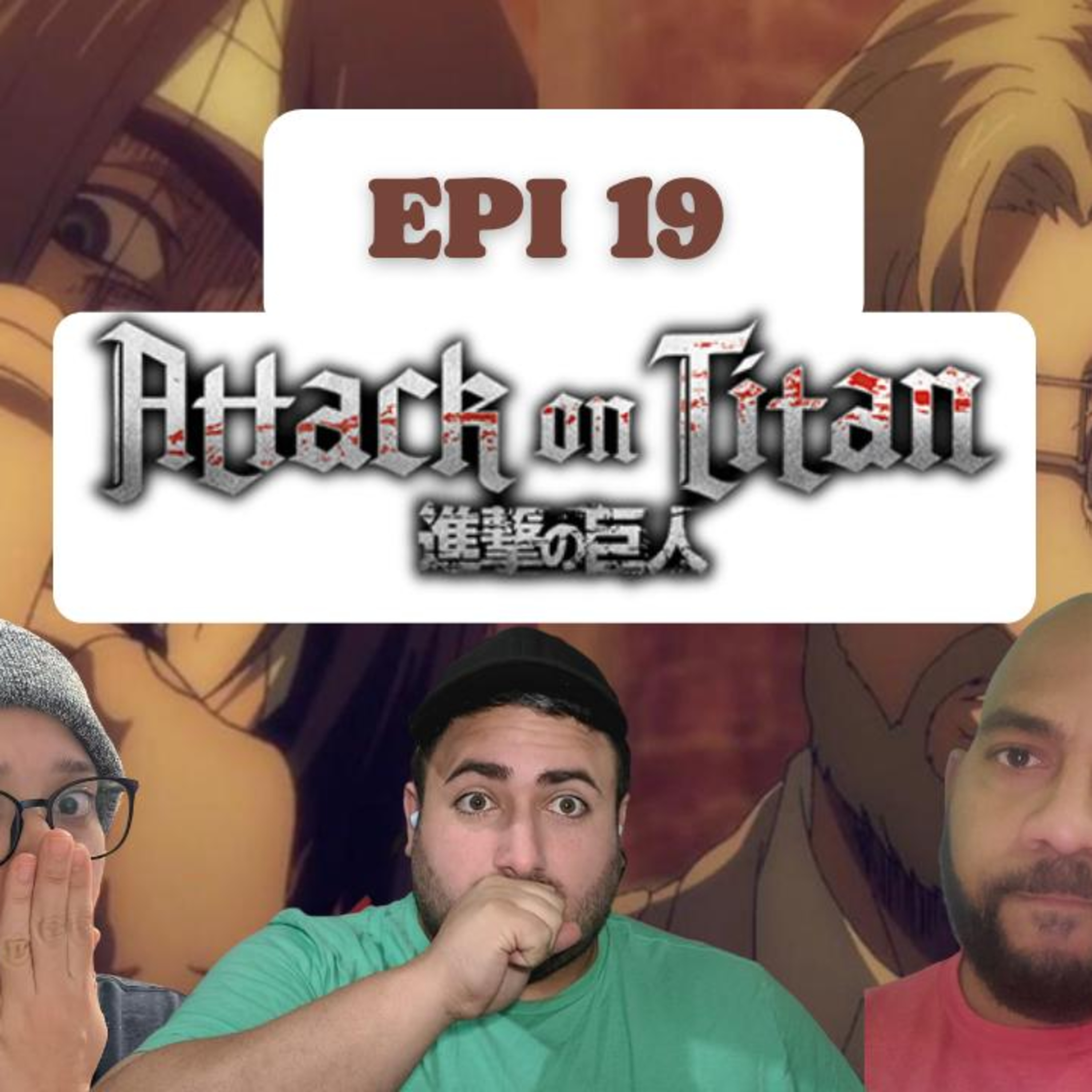 Episode 282 Attack on Titan S4 Ep 19 Two Brothers Episodio 282 Attack on Titan S4 Ep 19 Dos Hermanos episode artwork