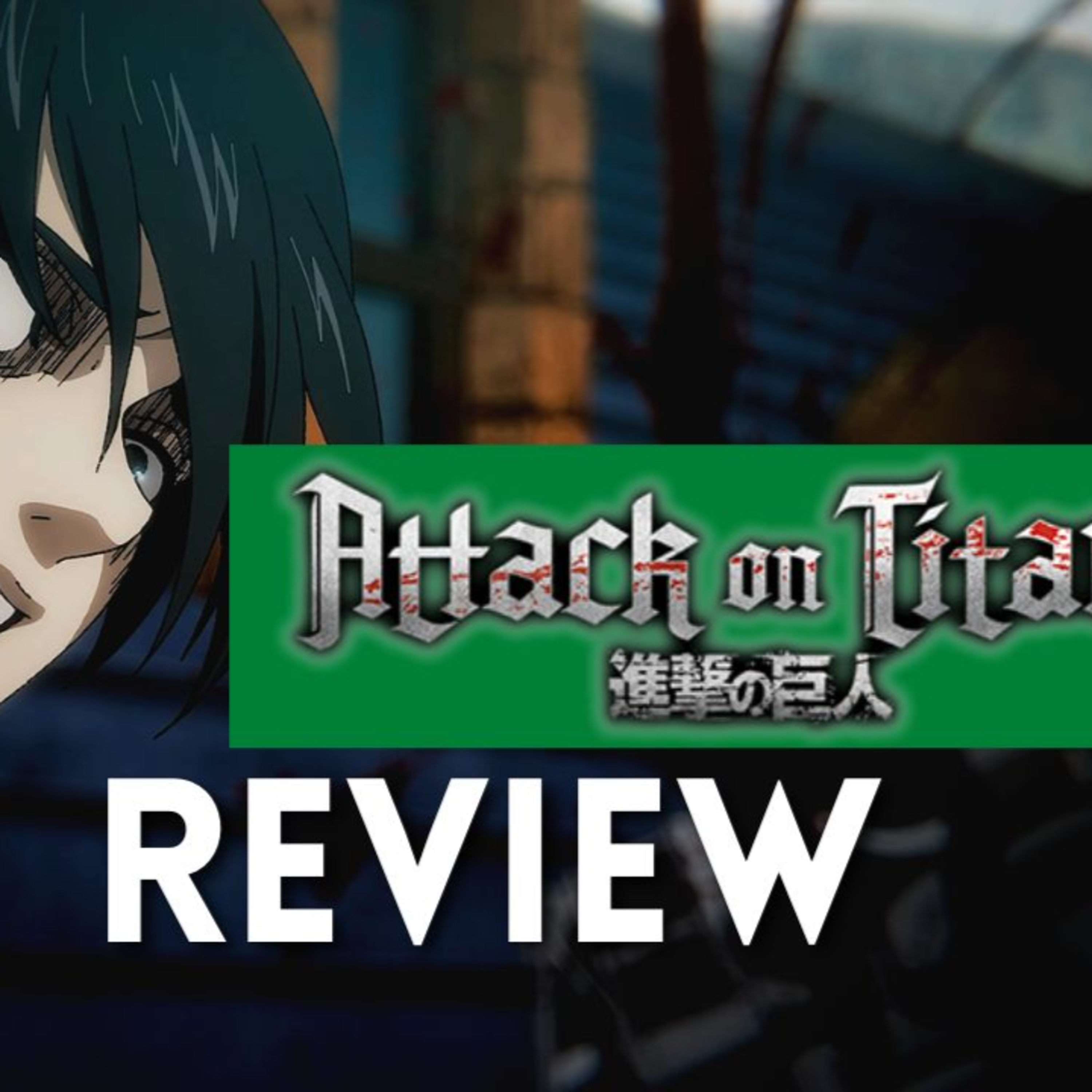 Episode 315 Attack on Titan S4 Ep 27 Episodio 315:Attack on Titan S4 Ep 27 episode artwork