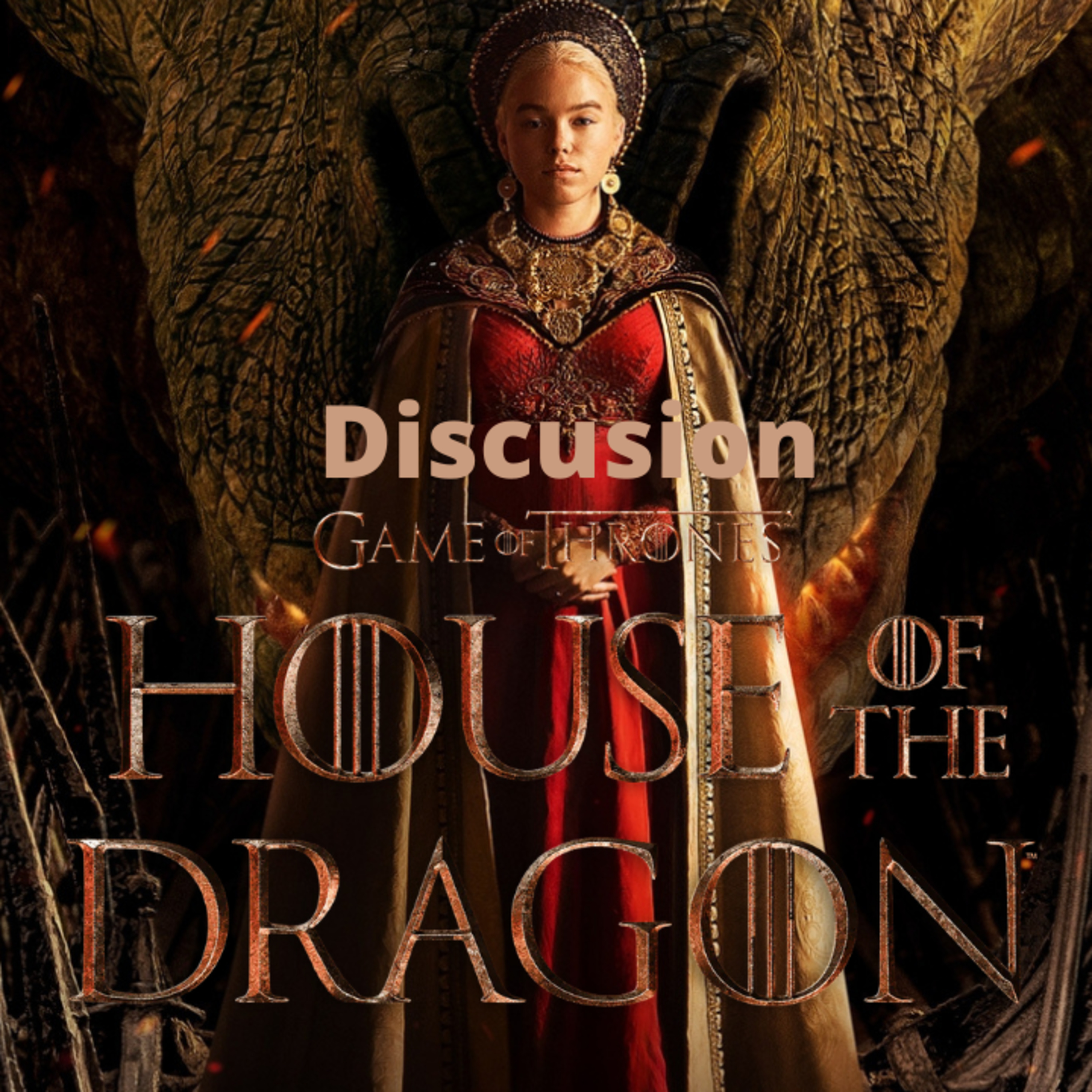 Episode 384: House of the Dragon Discussion Episodio 384: House of the Dragon Discusion episode artwork